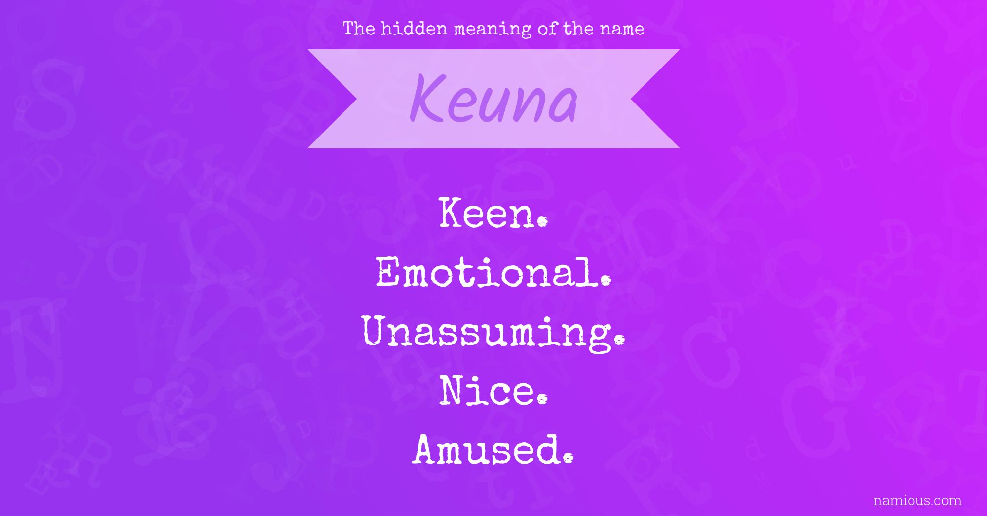 The hidden meaning of the name Keuna