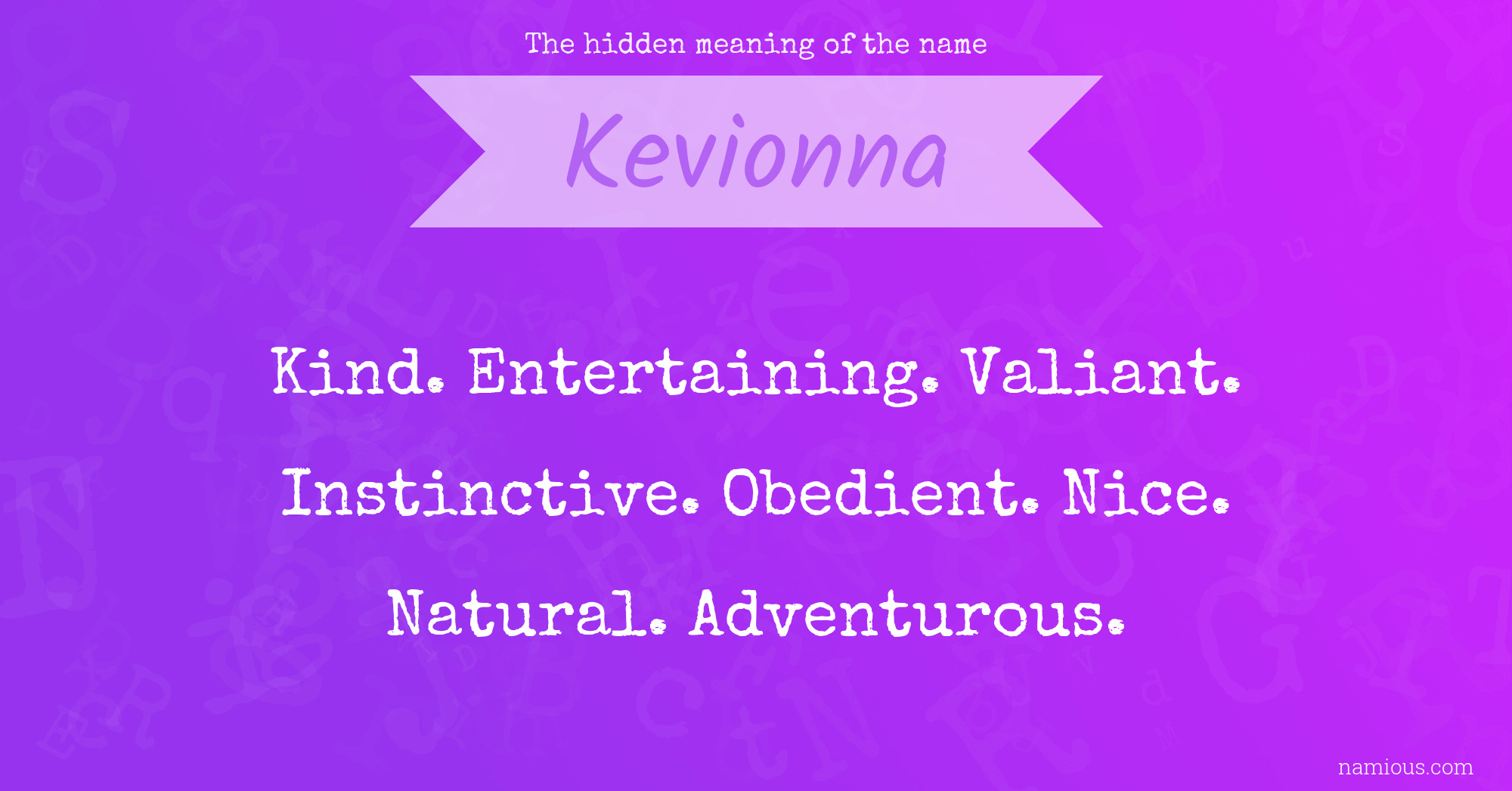 The hidden meaning of the name Kevionna