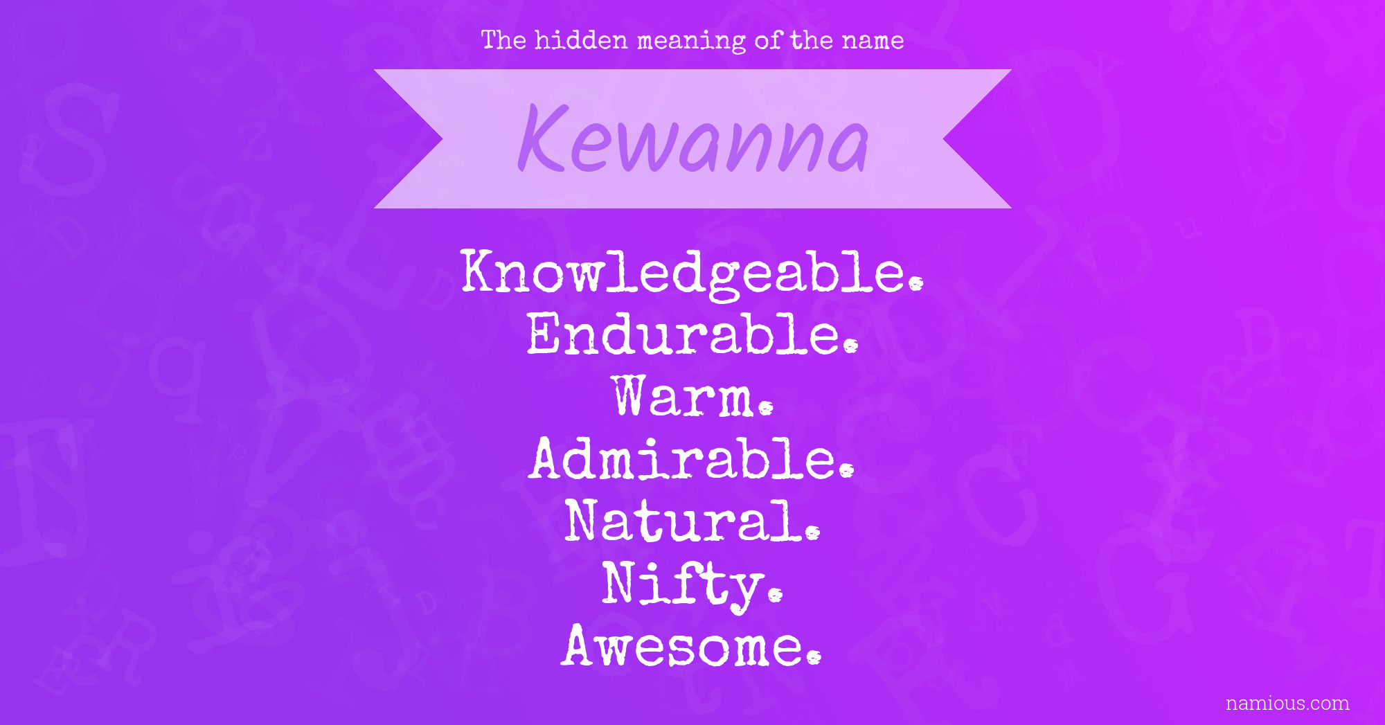 The hidden meaning of the name Kewanna