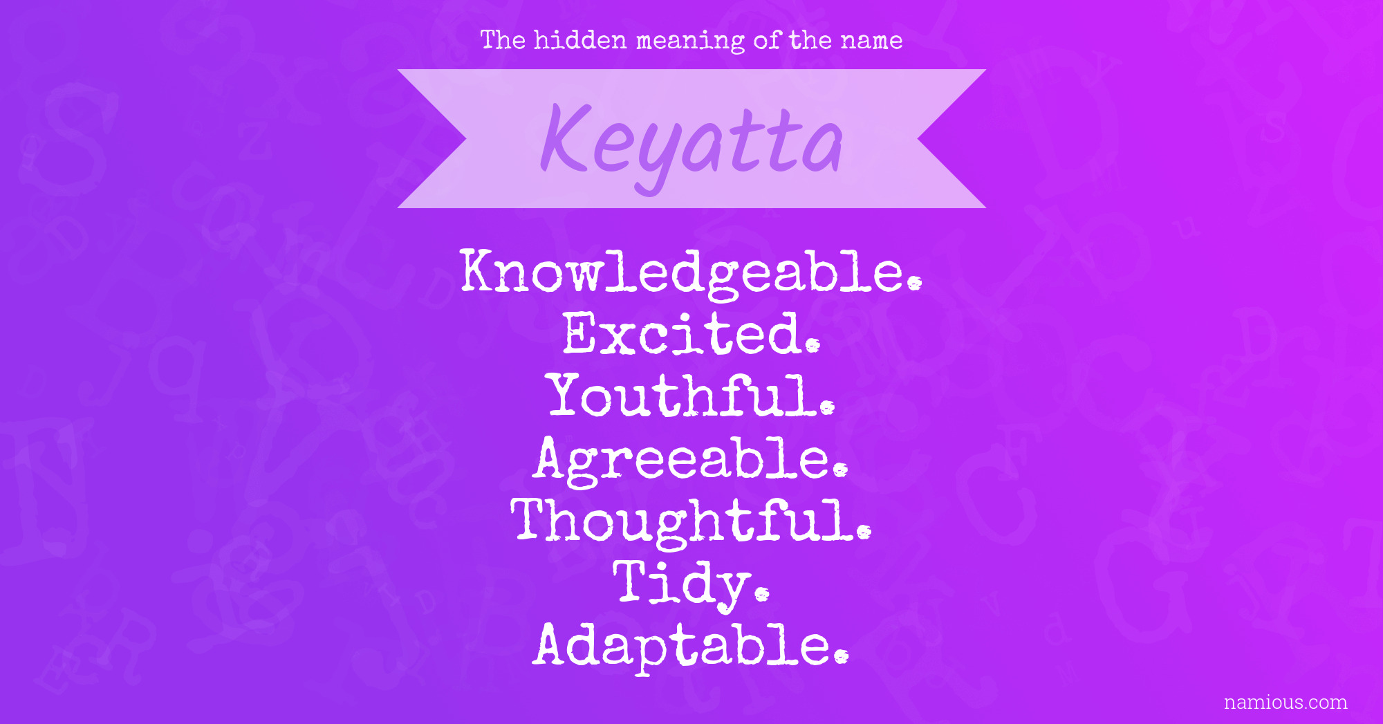 The hidden meaning of the name Keyatta