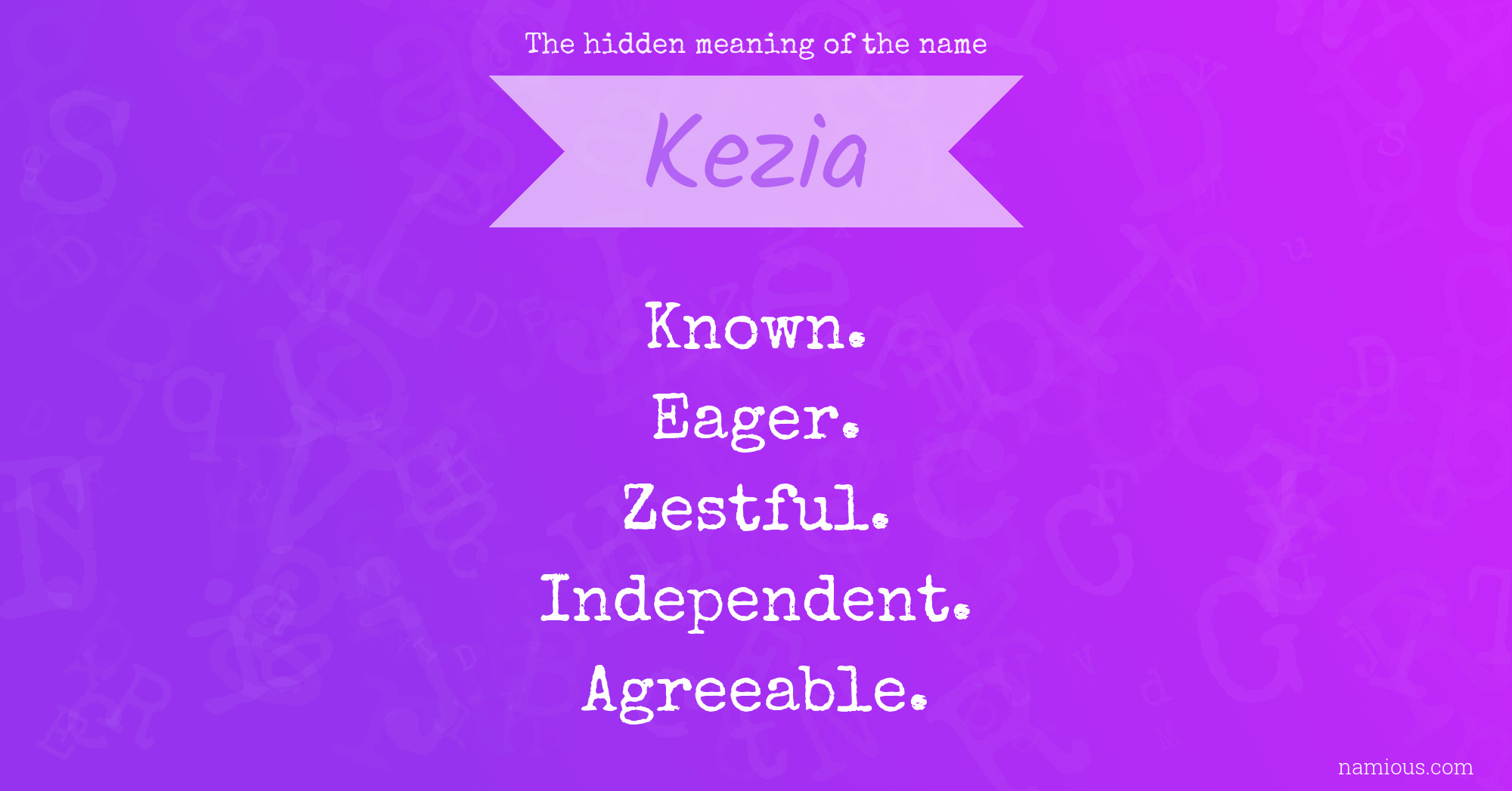 The hidden meaning of the name Kezia