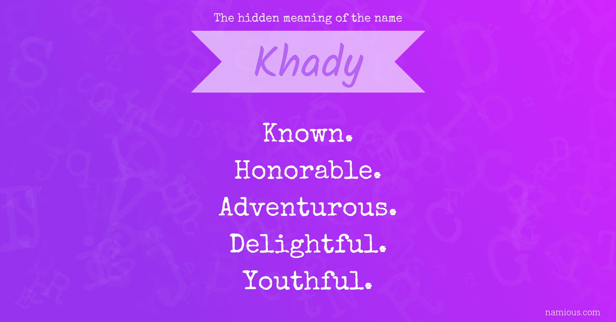 The hidden meaning of the name Khady