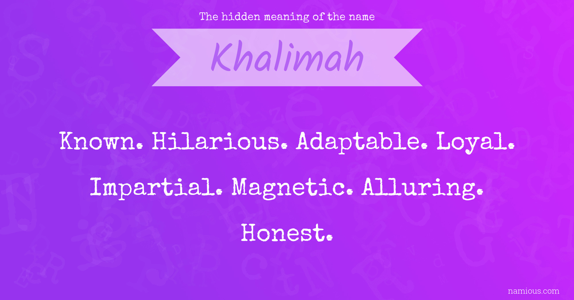 The hidden meaning of the name Khalimah