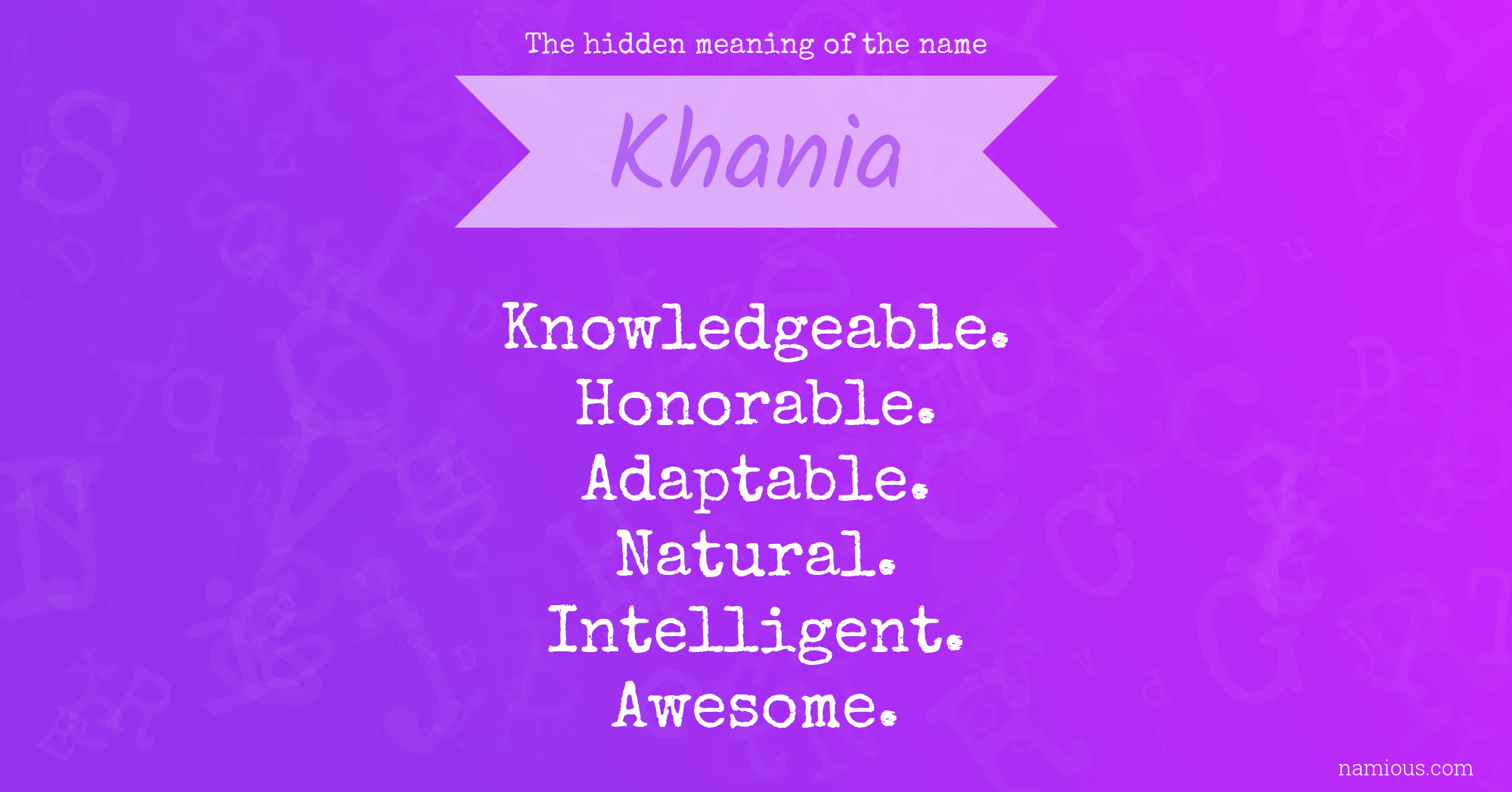 The hidden meaning of the name Khania