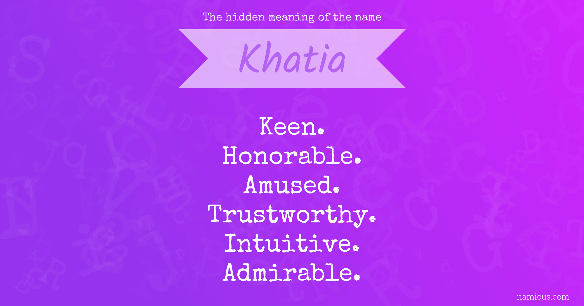 The hidden meaning of the name Khatia