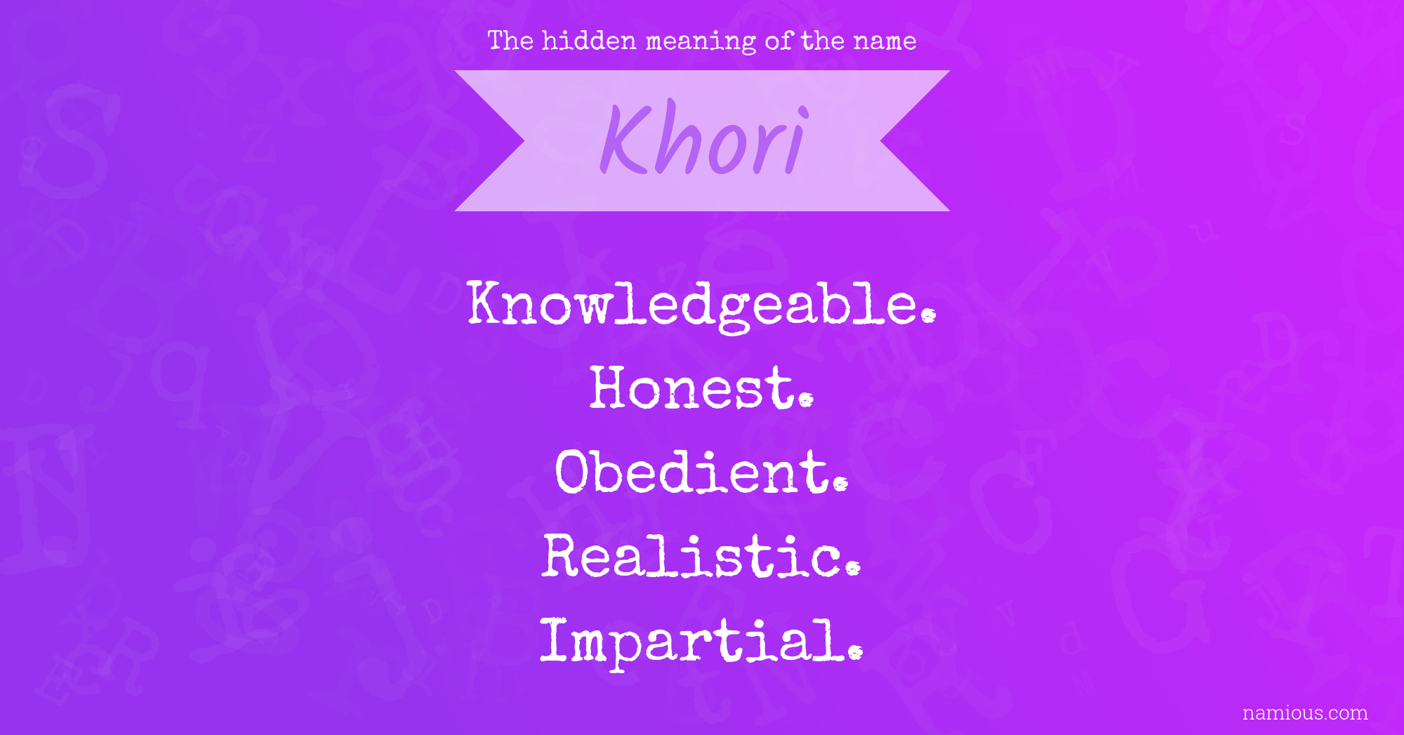 The hidden meaning of the name Khori