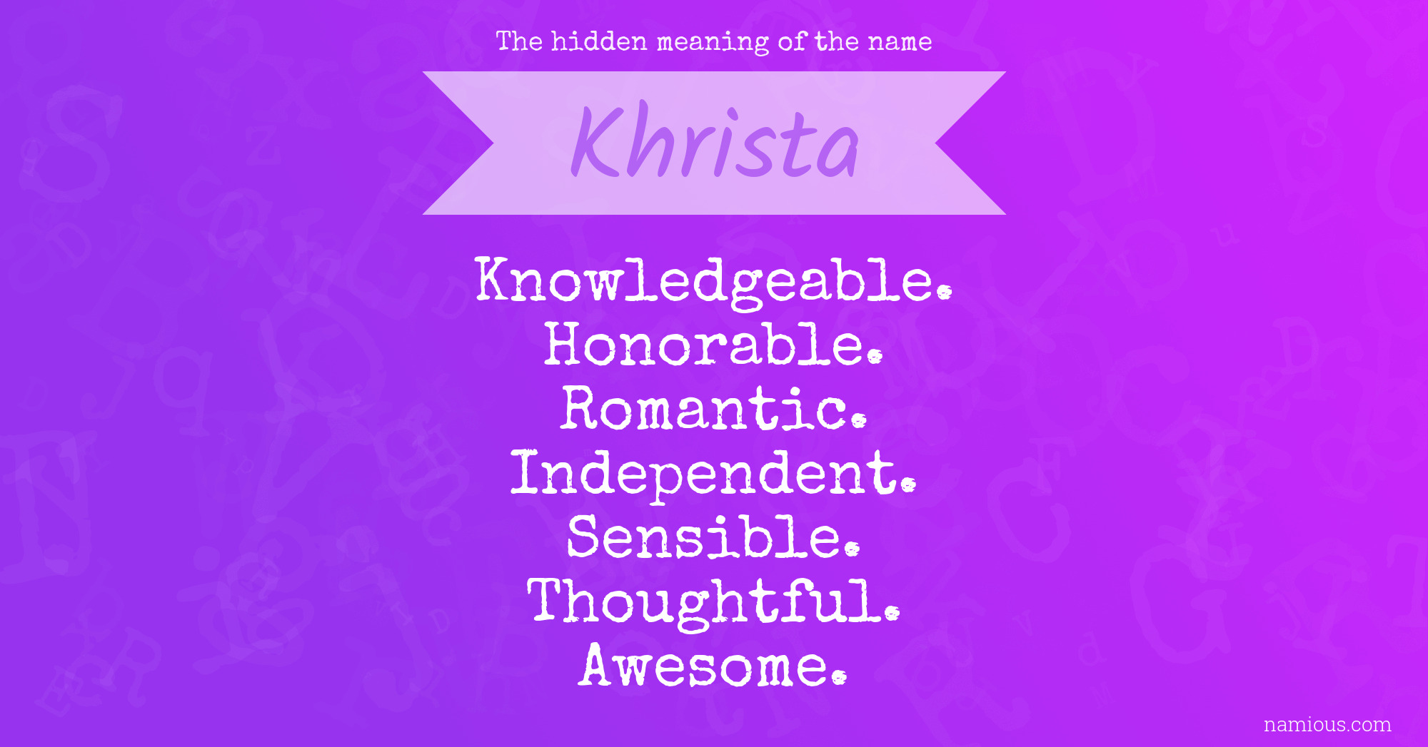 The hidden meaning of the name Khrista