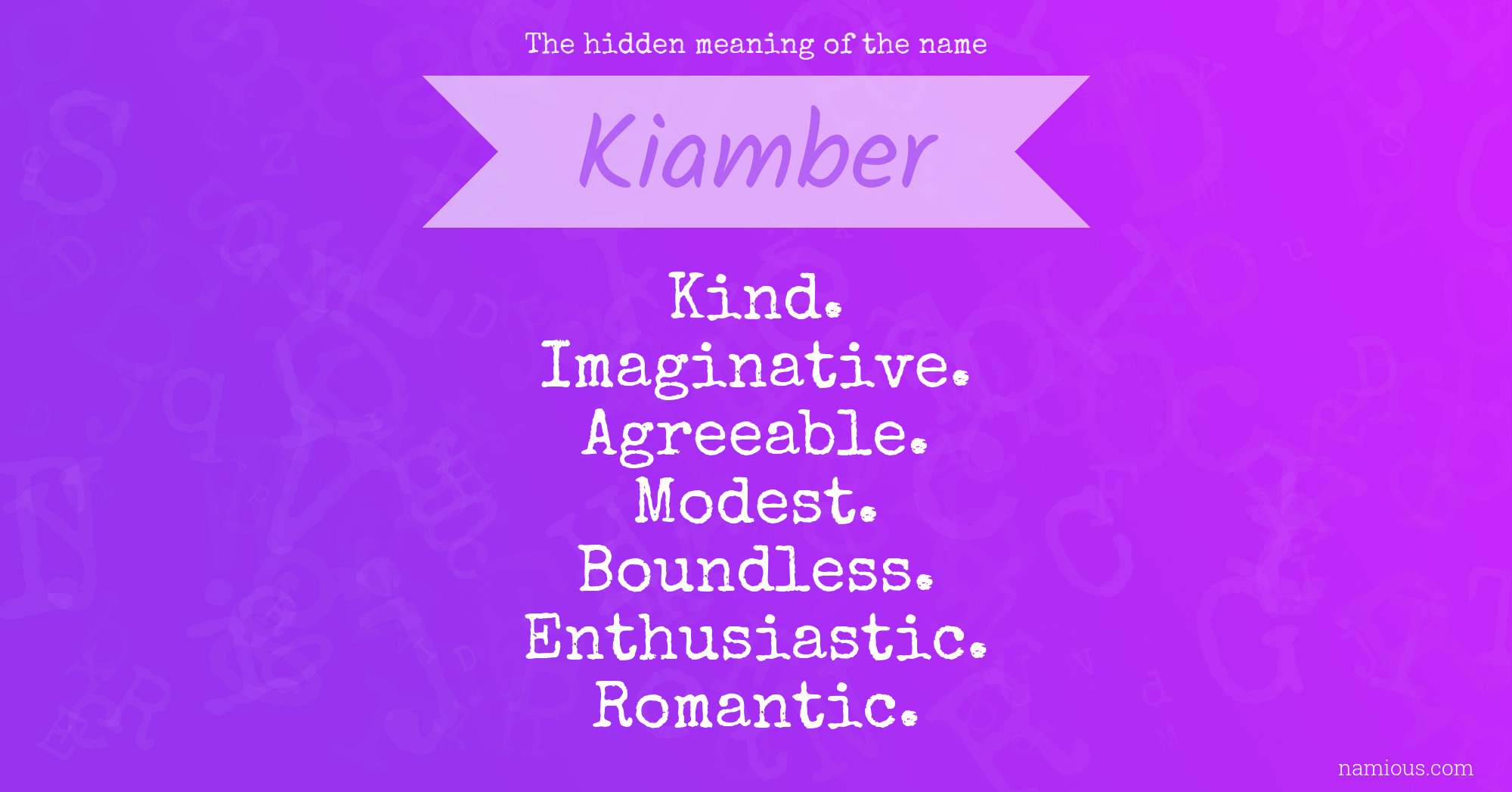 The hidden meaning of the name Kiamber