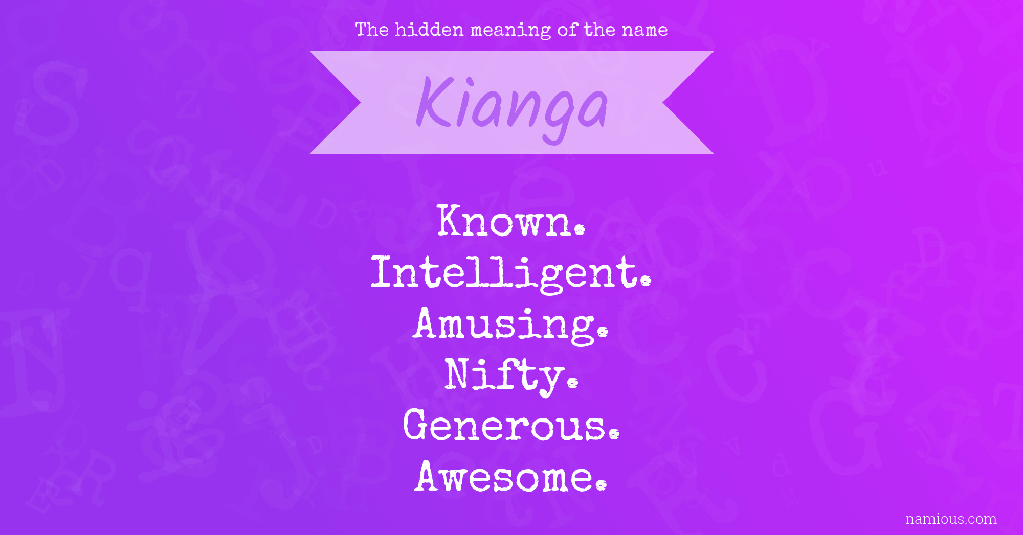 The hidden meaning of the name Kianga