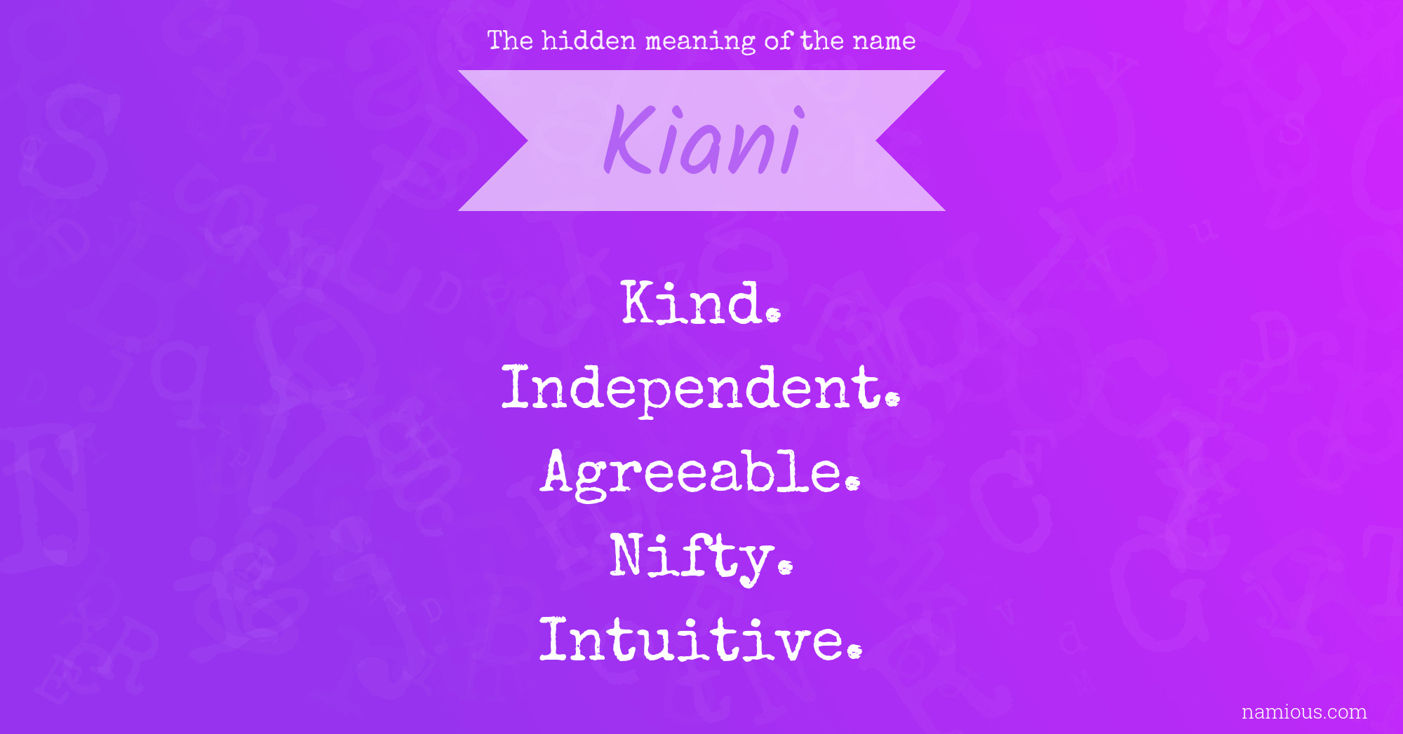 The hidden meaning of the name Kiani