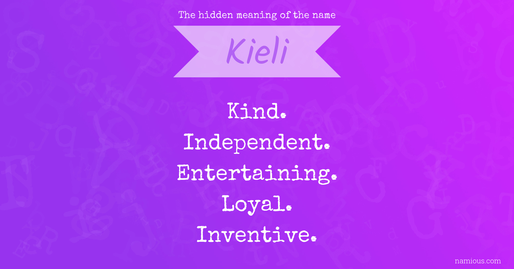 The hidden meaning of the name Kieli