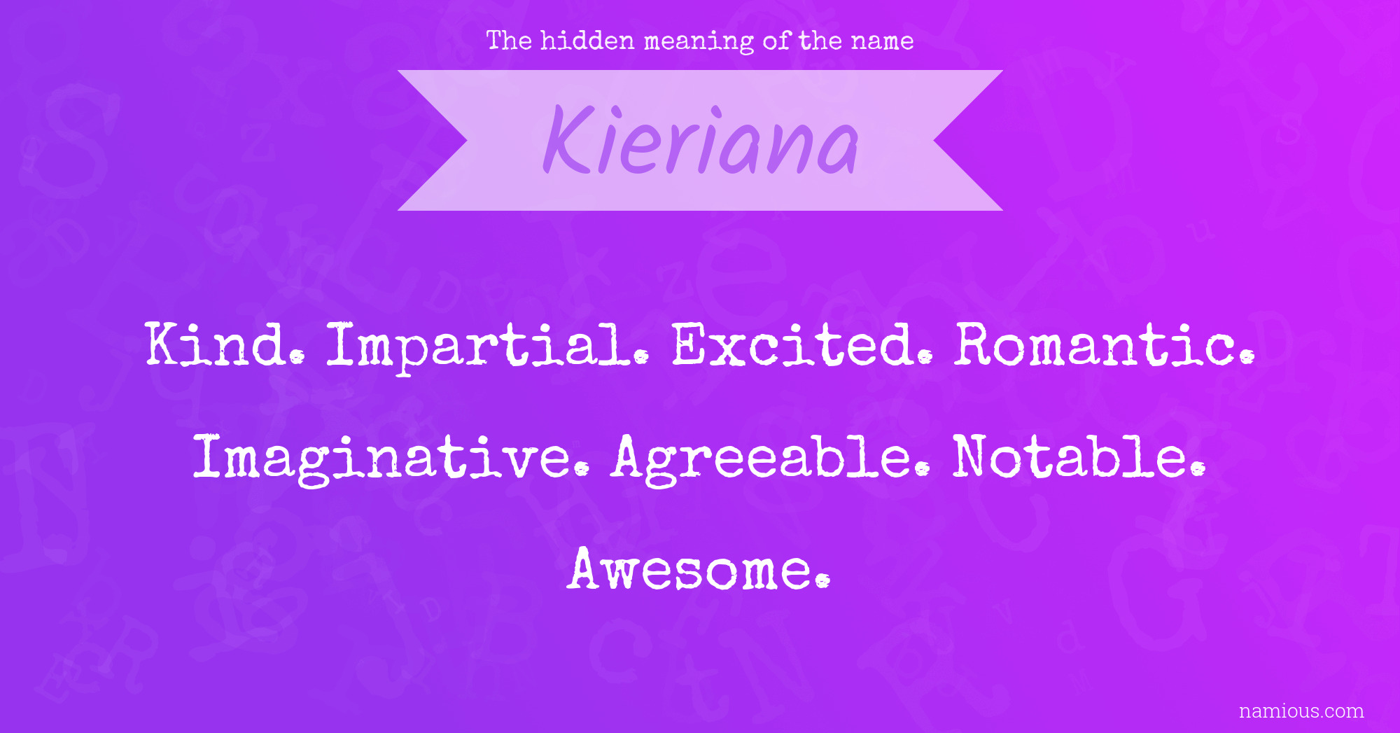 The hidden meaning of the name Kieriana