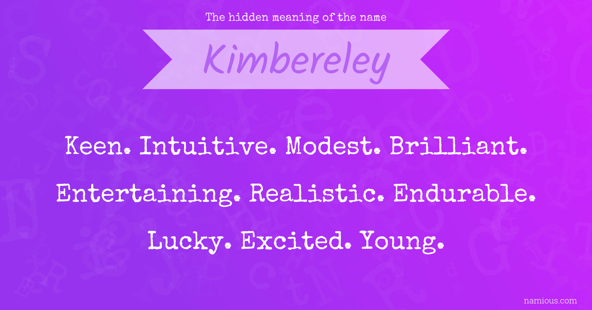 The hidden meaning of the name Kimbereley