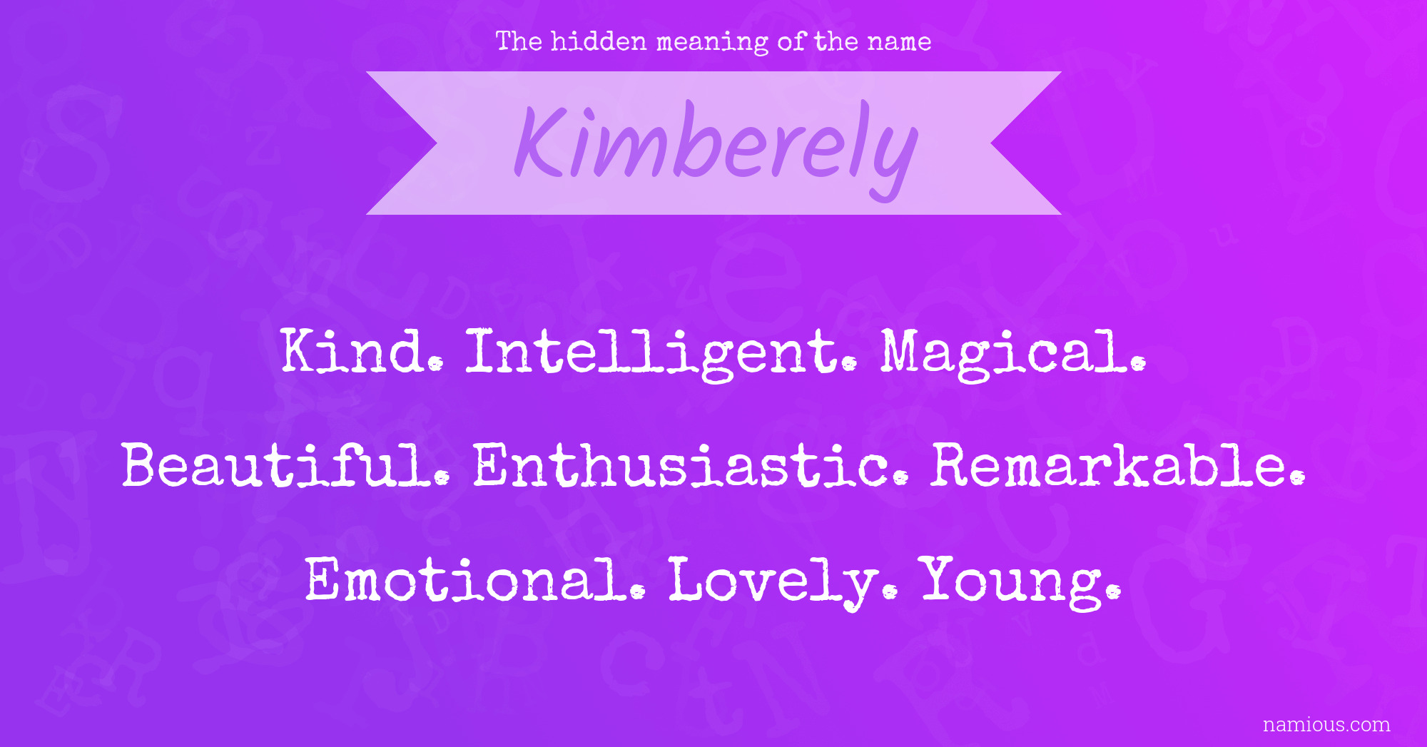 The hidden meaning of the name Kimberely