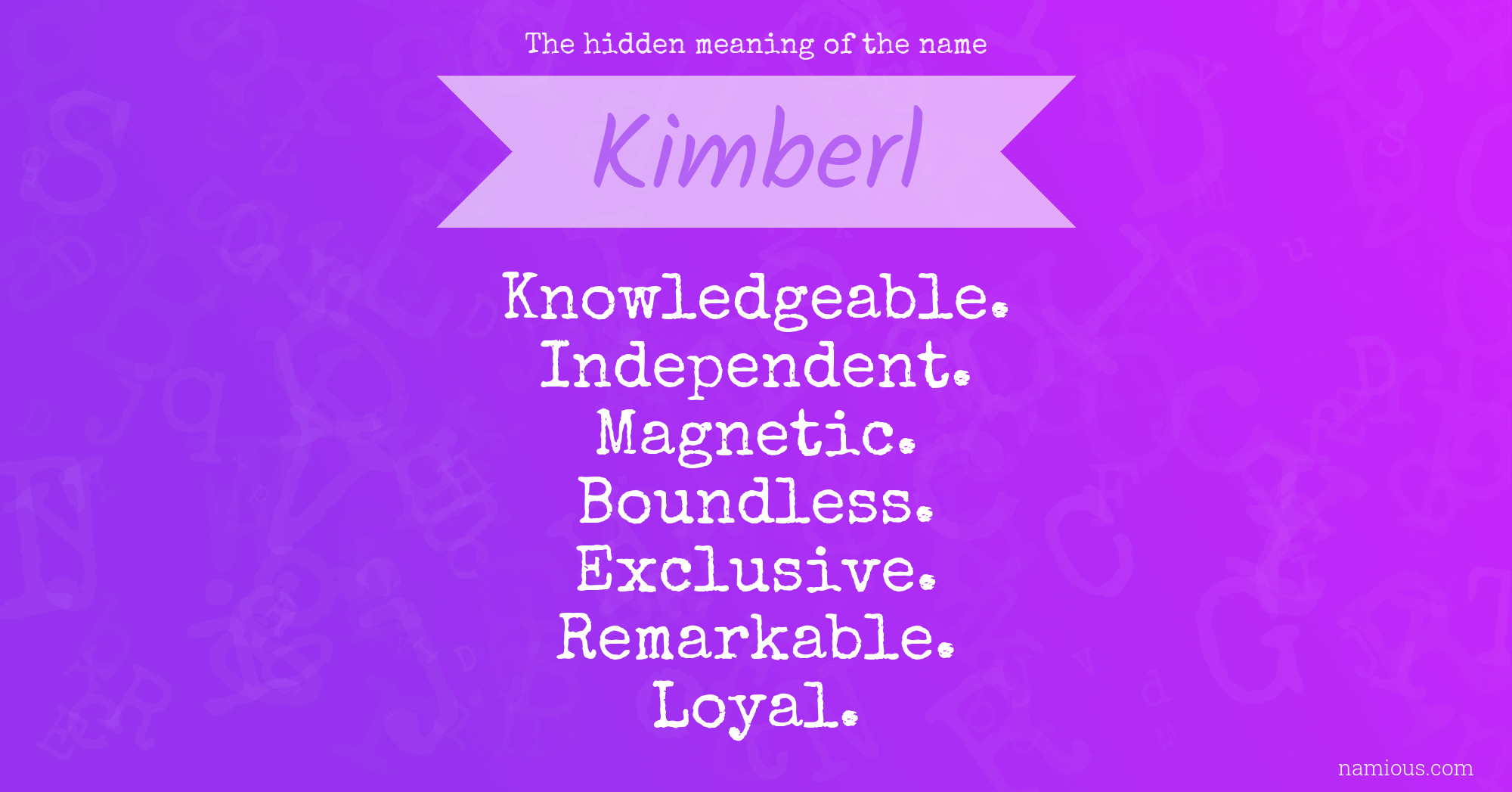 The hidden meaning of the name Kimberl