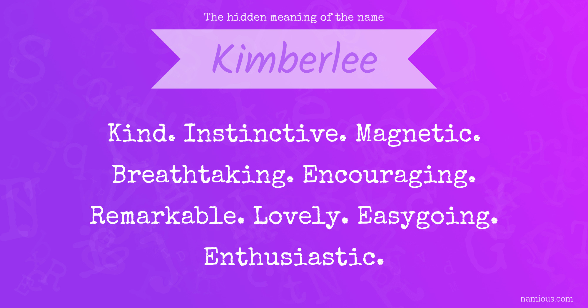 The hidden meaning of the name Kimberlee