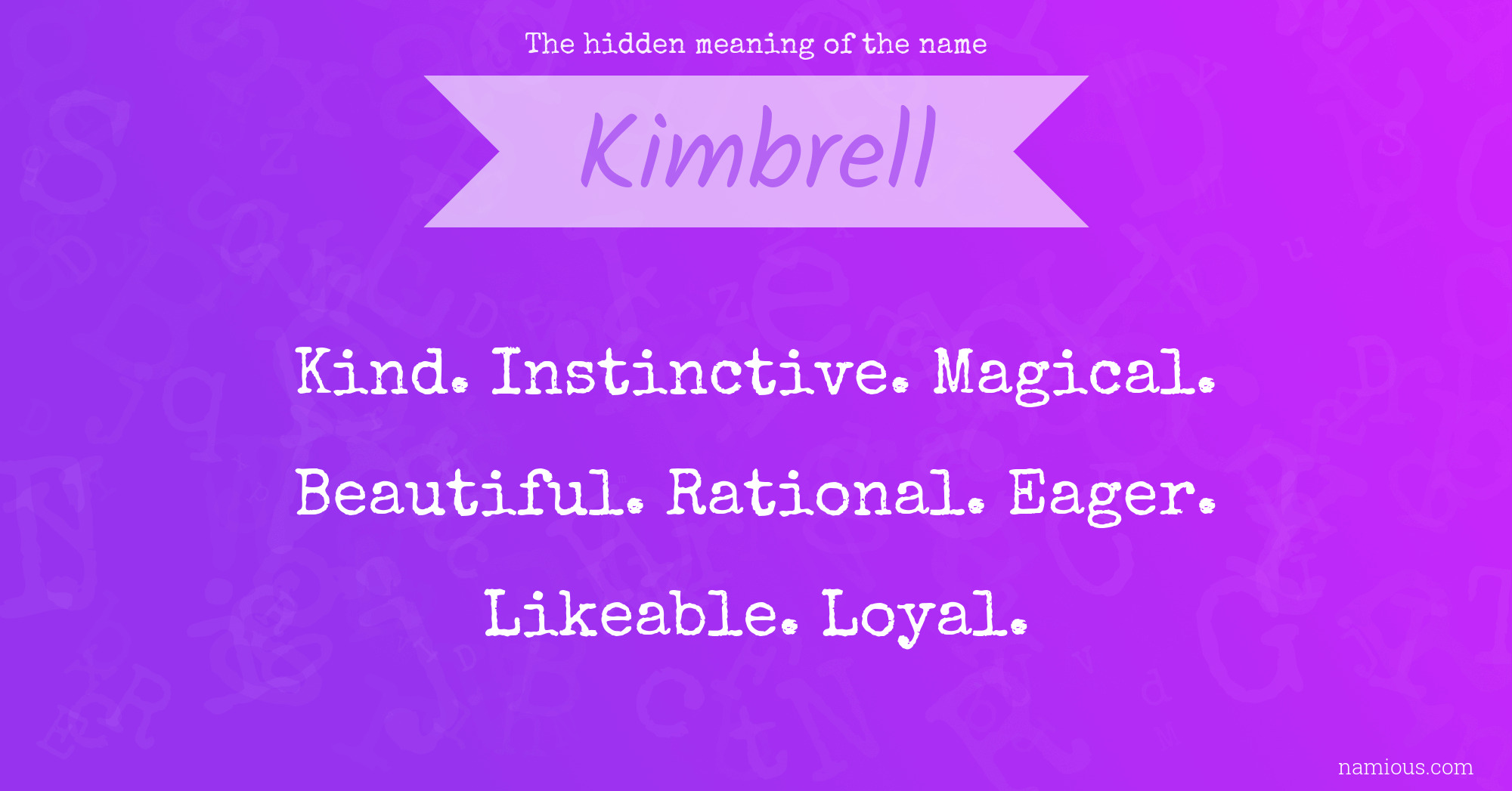 The hidden meaning of the name Kimbrell