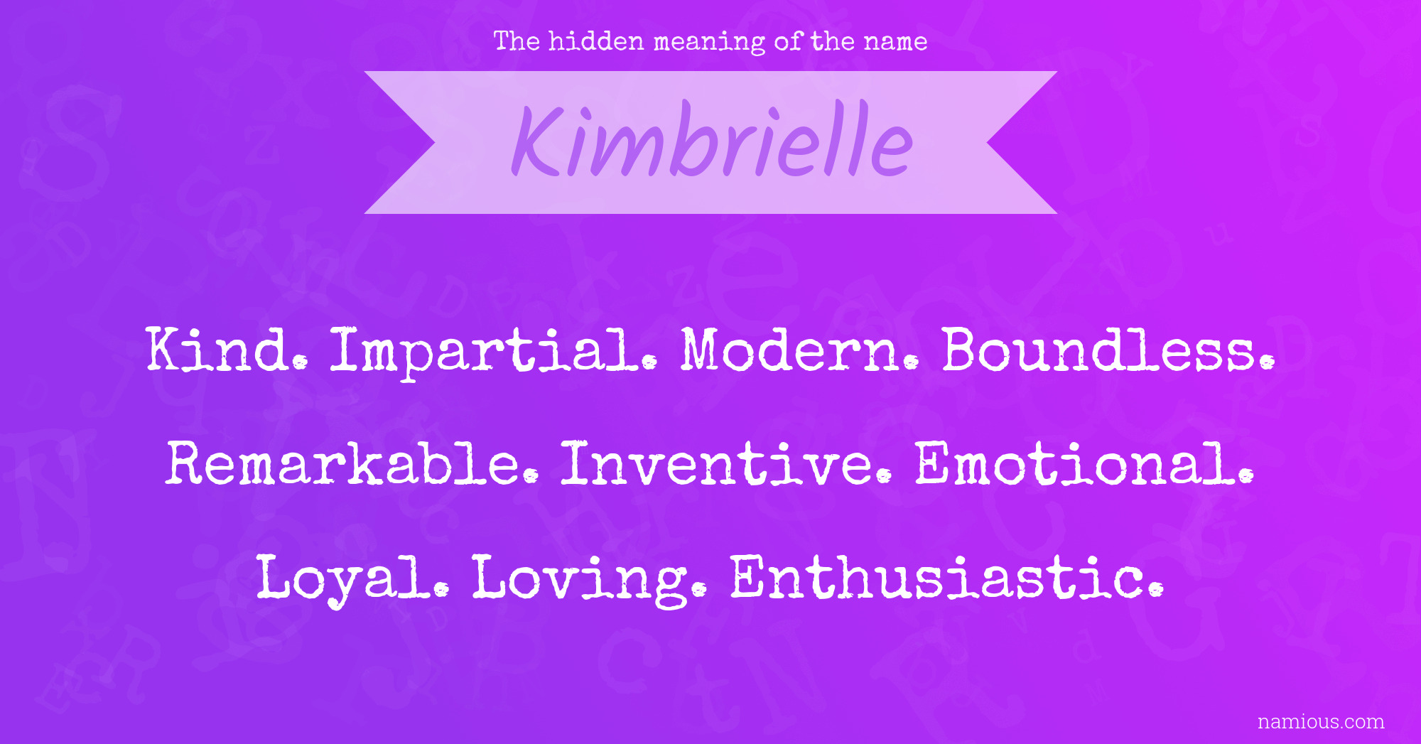 The hidden meaning of the name Kimbrielle