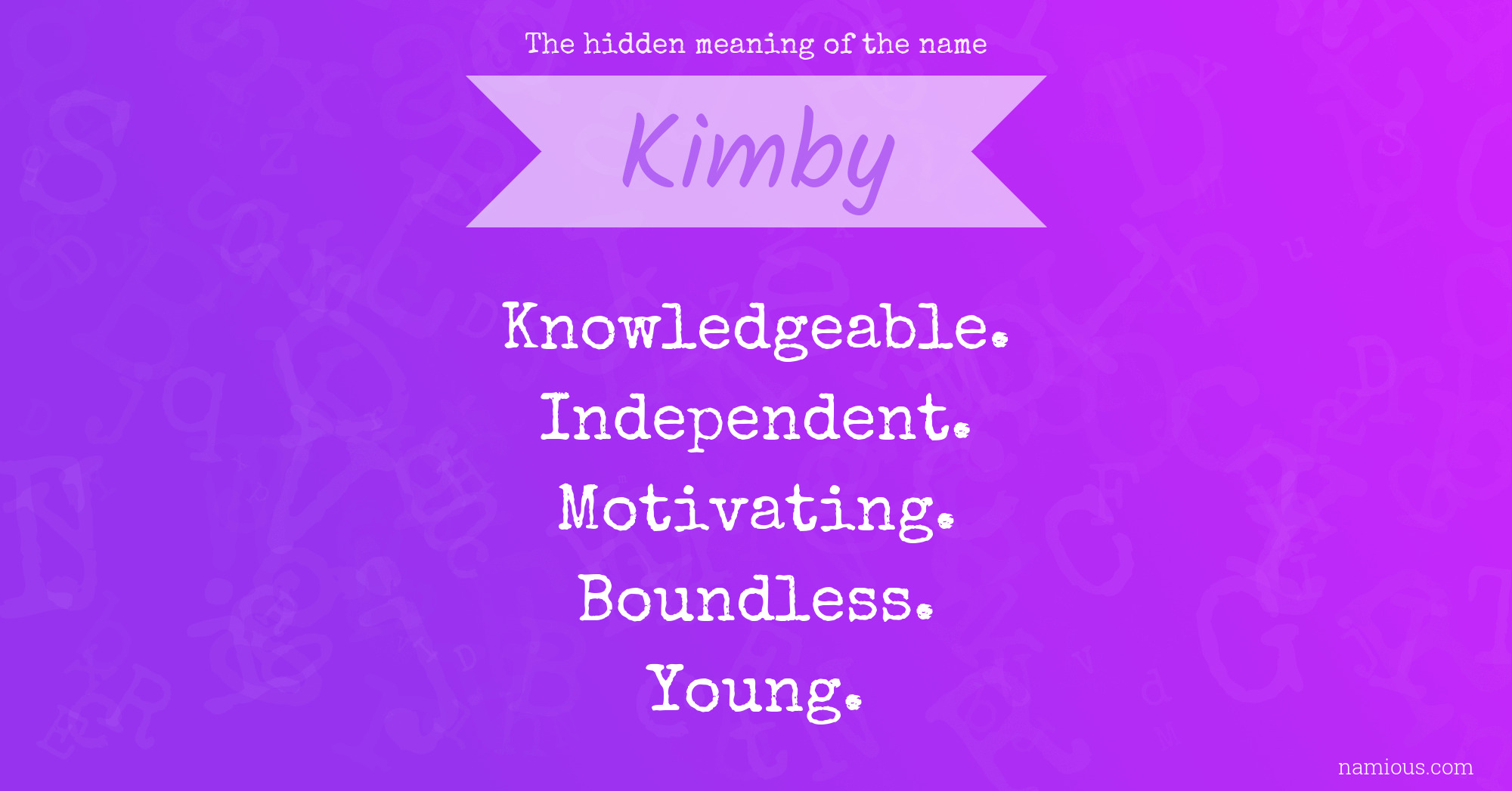 The hidden meaning of the name Kimby