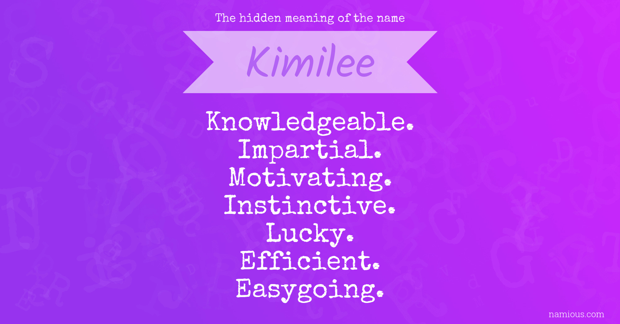 The hidden meaning of the name Kimilee