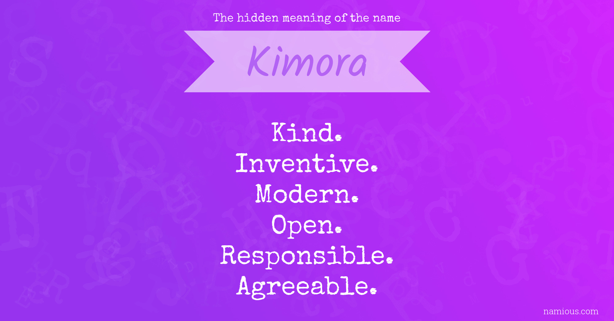 The hidden meaning of the name Kimora