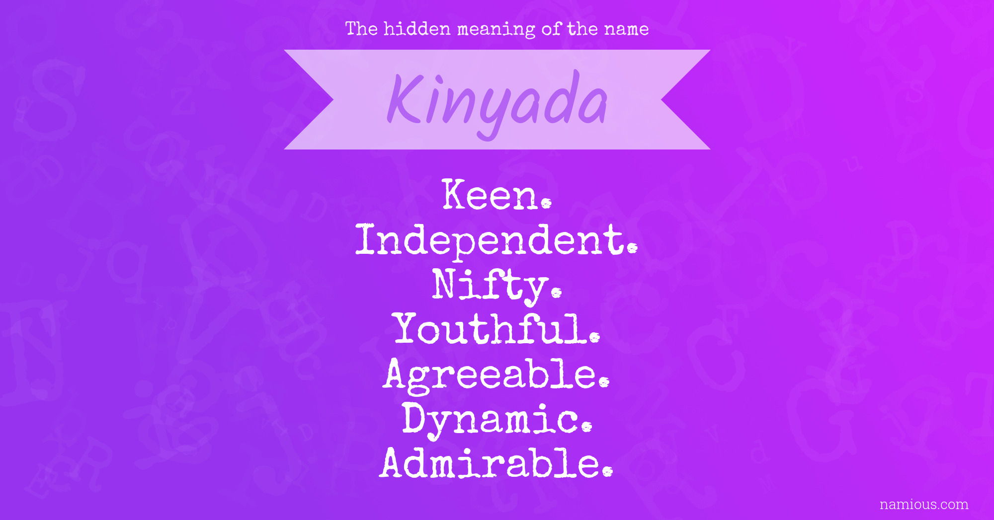 The hidden meaning of the name Kinyada