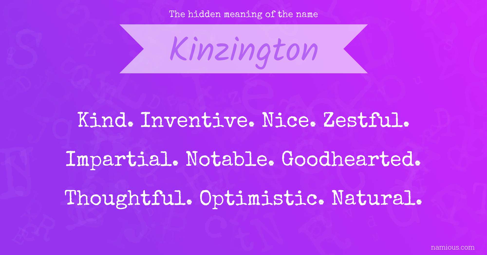 The hidden meaning of the name Kinzington