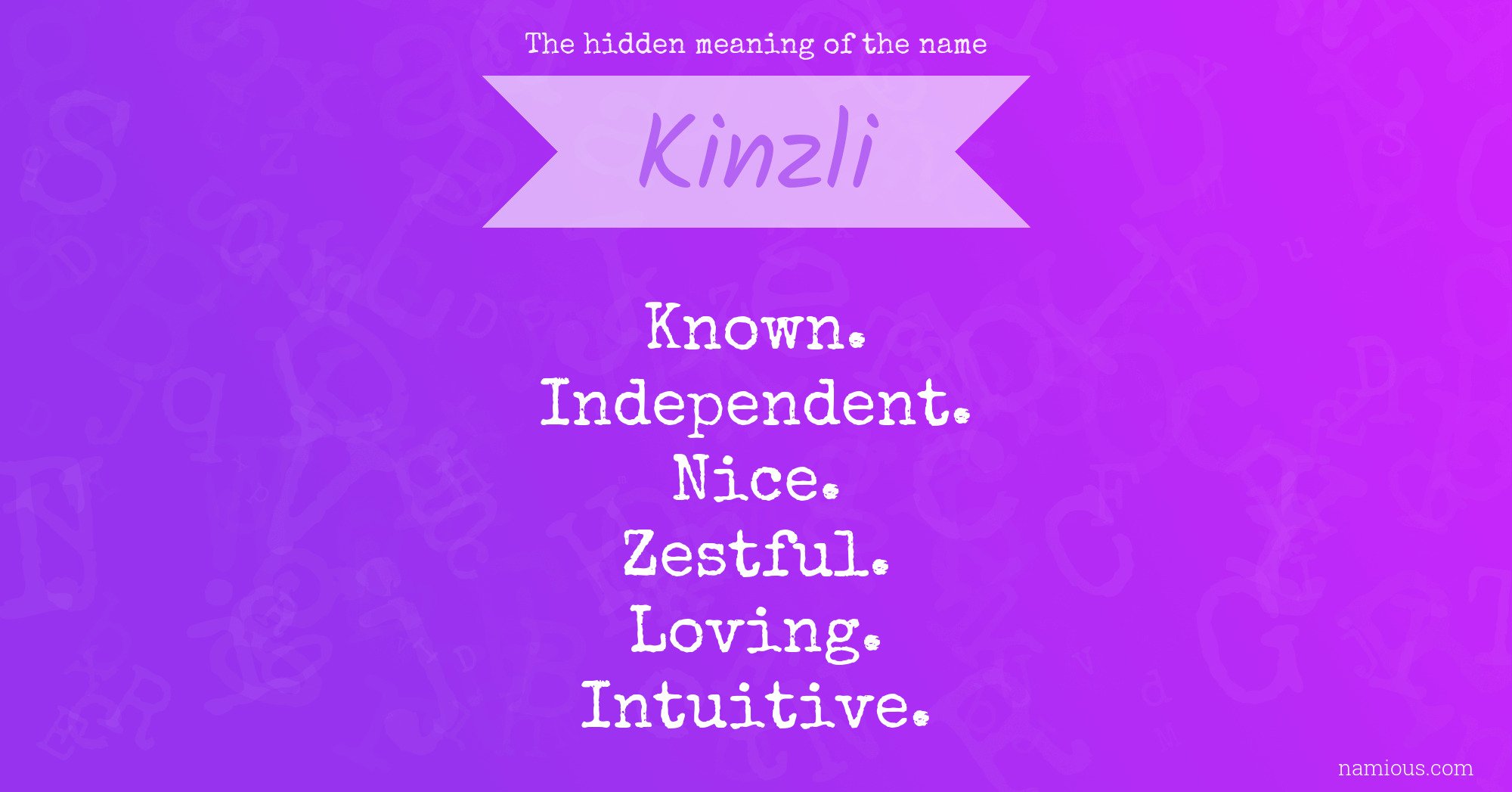 The hidden meaning of the name Kinzli