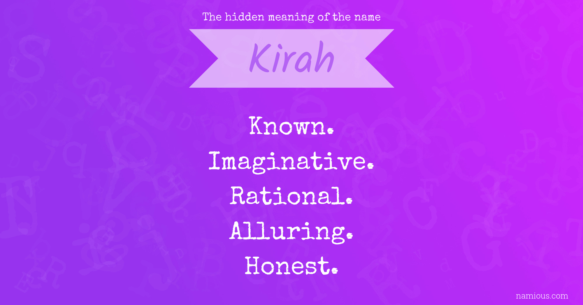 The hidden meaning of the name Kirah