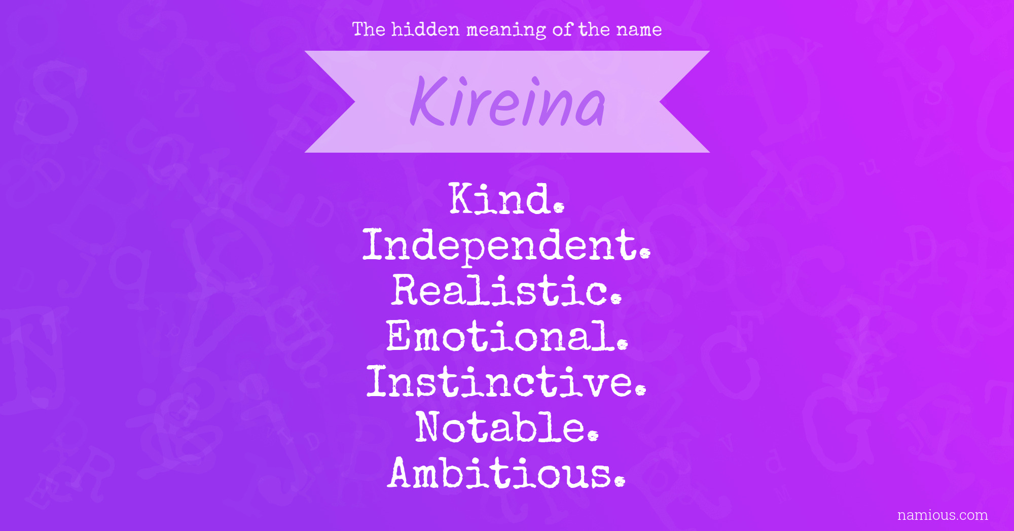 The hidden meaning of the name Kireina