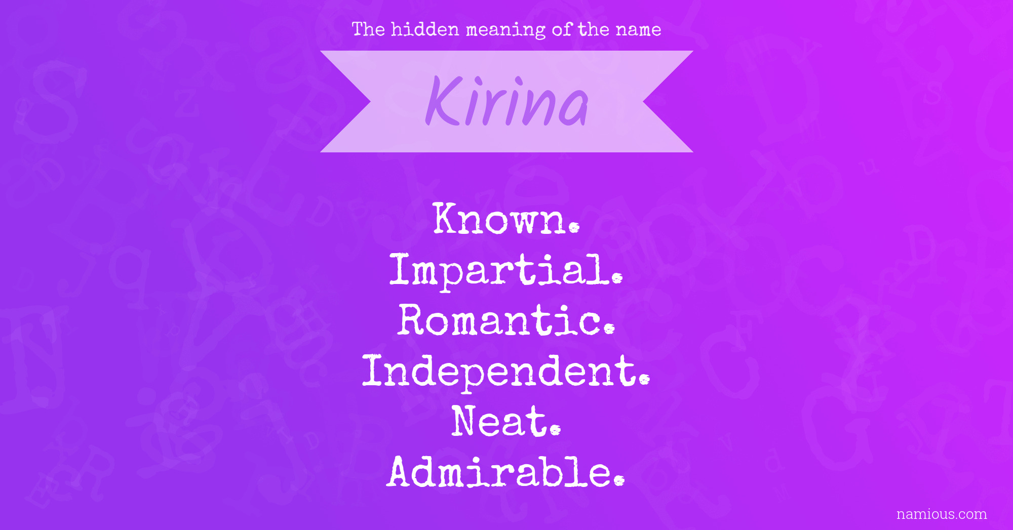 The hidden meaning of the name Kirina