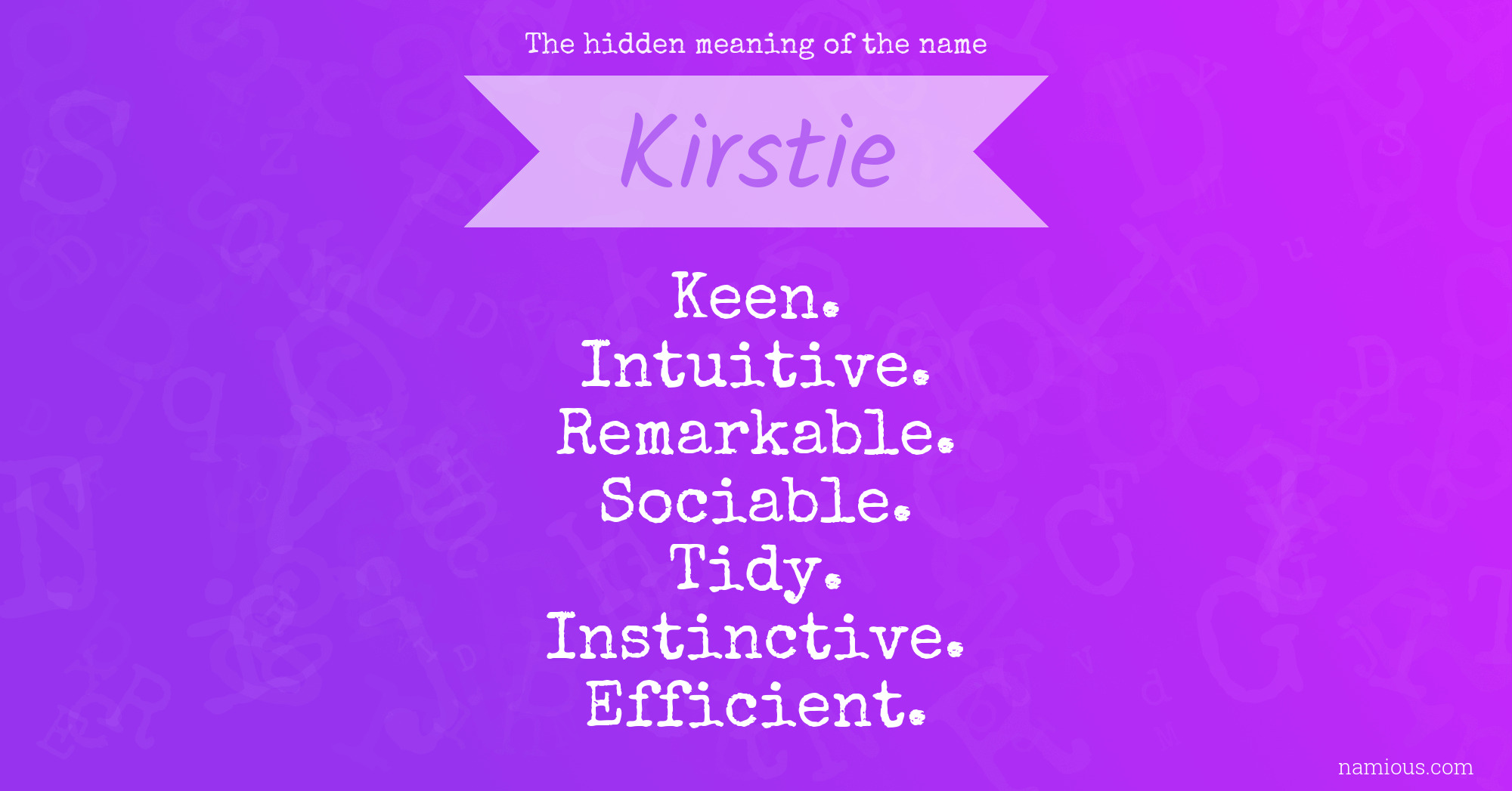 The hidden meaning of the name Kirstie