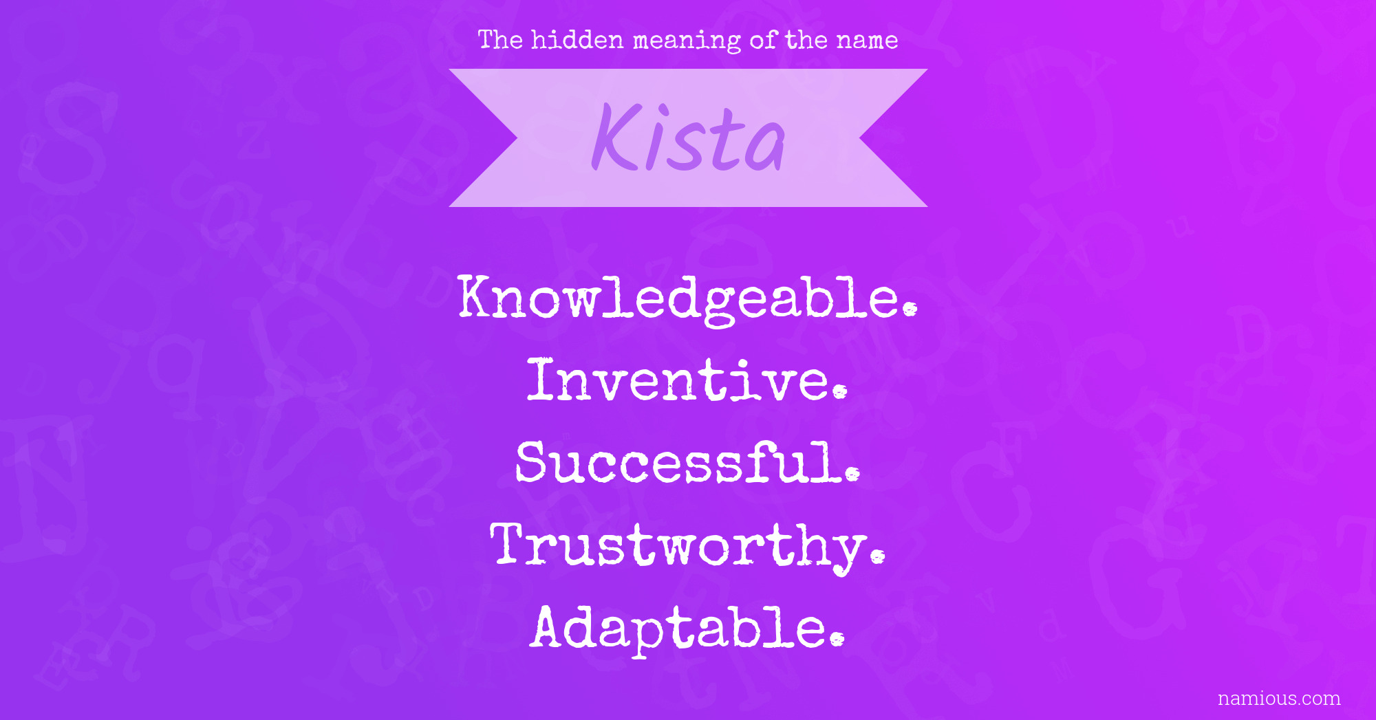 The hidden meaning of the name Kista