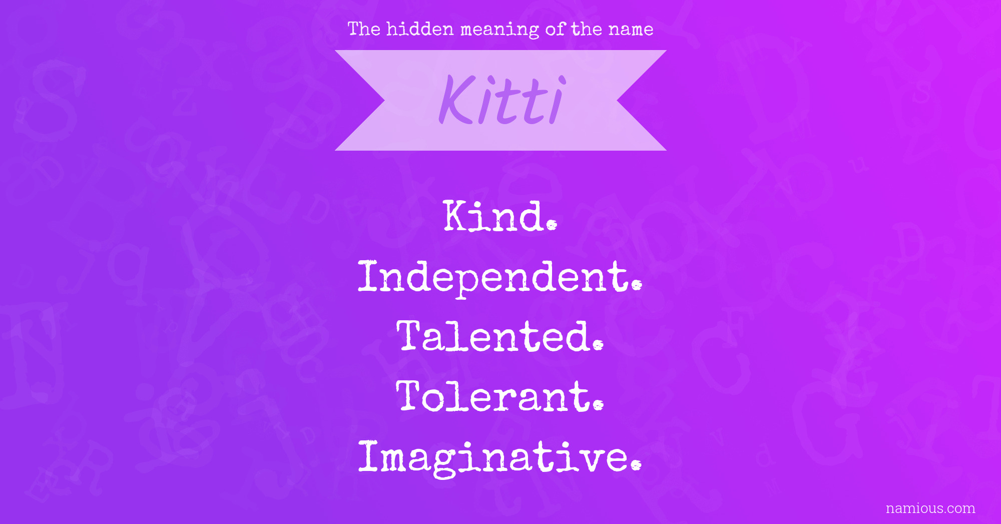 The hidden meaning of the name Kitti