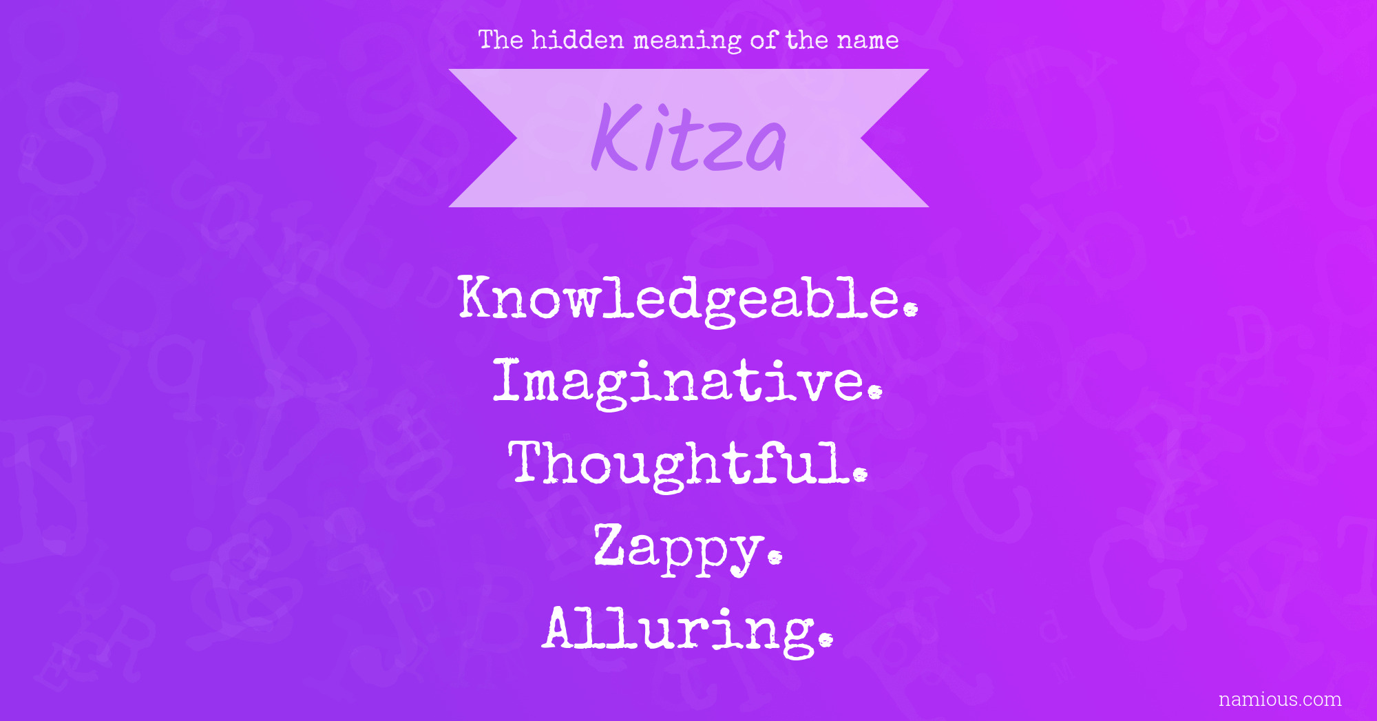 The hidden meaning of the name Kitza