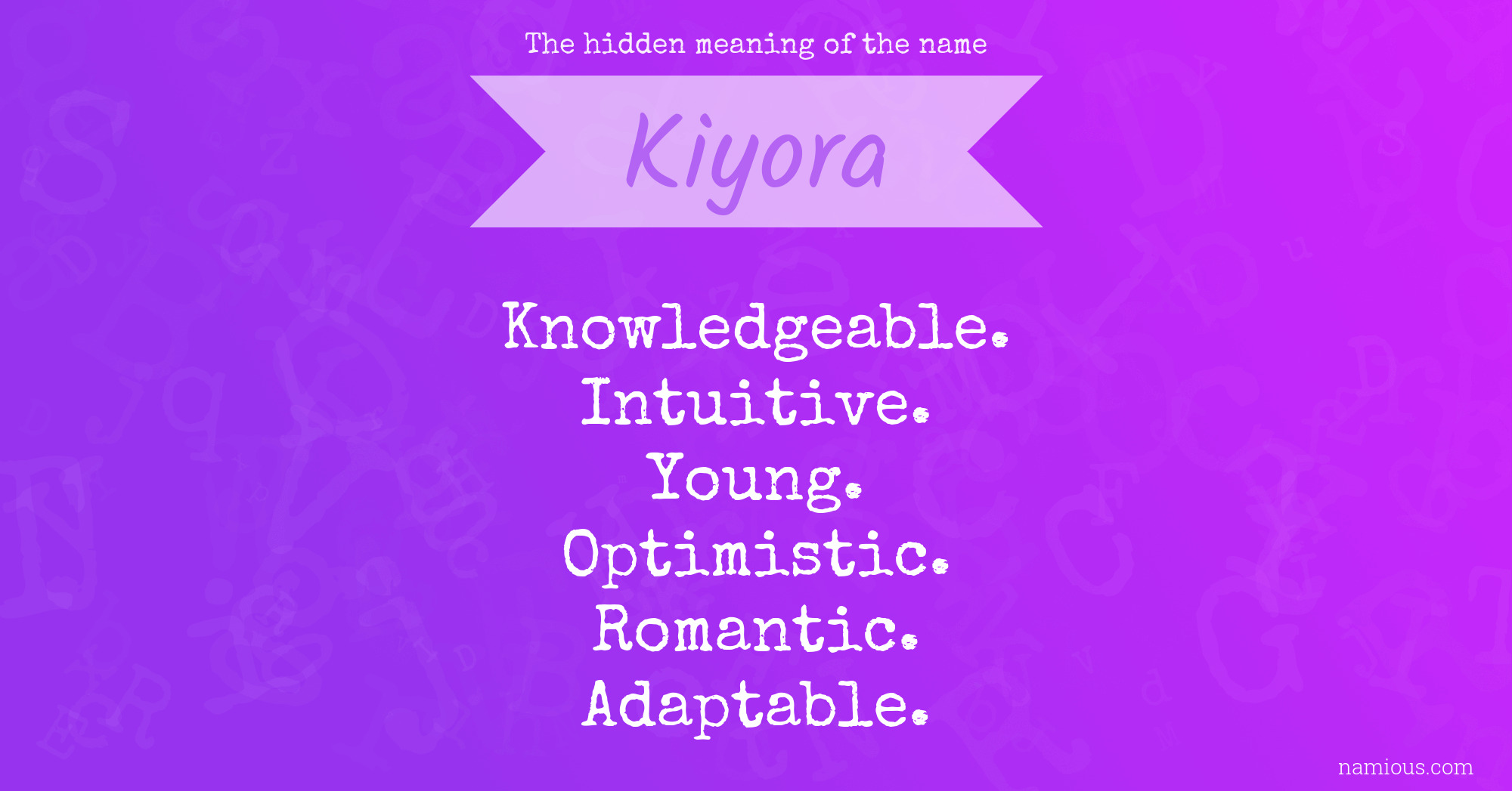 The hidden meaning of the name Kiyora