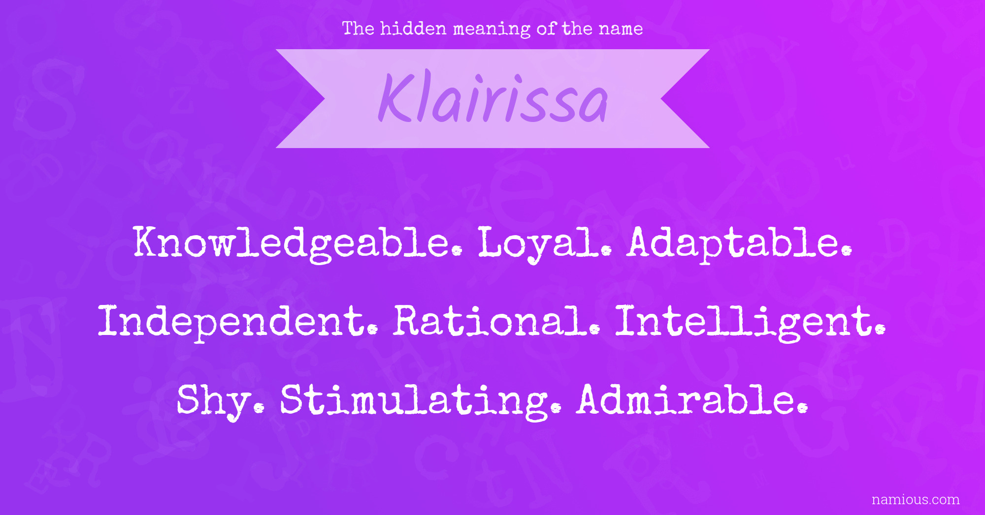 The hidden meaning of the name Klairissa