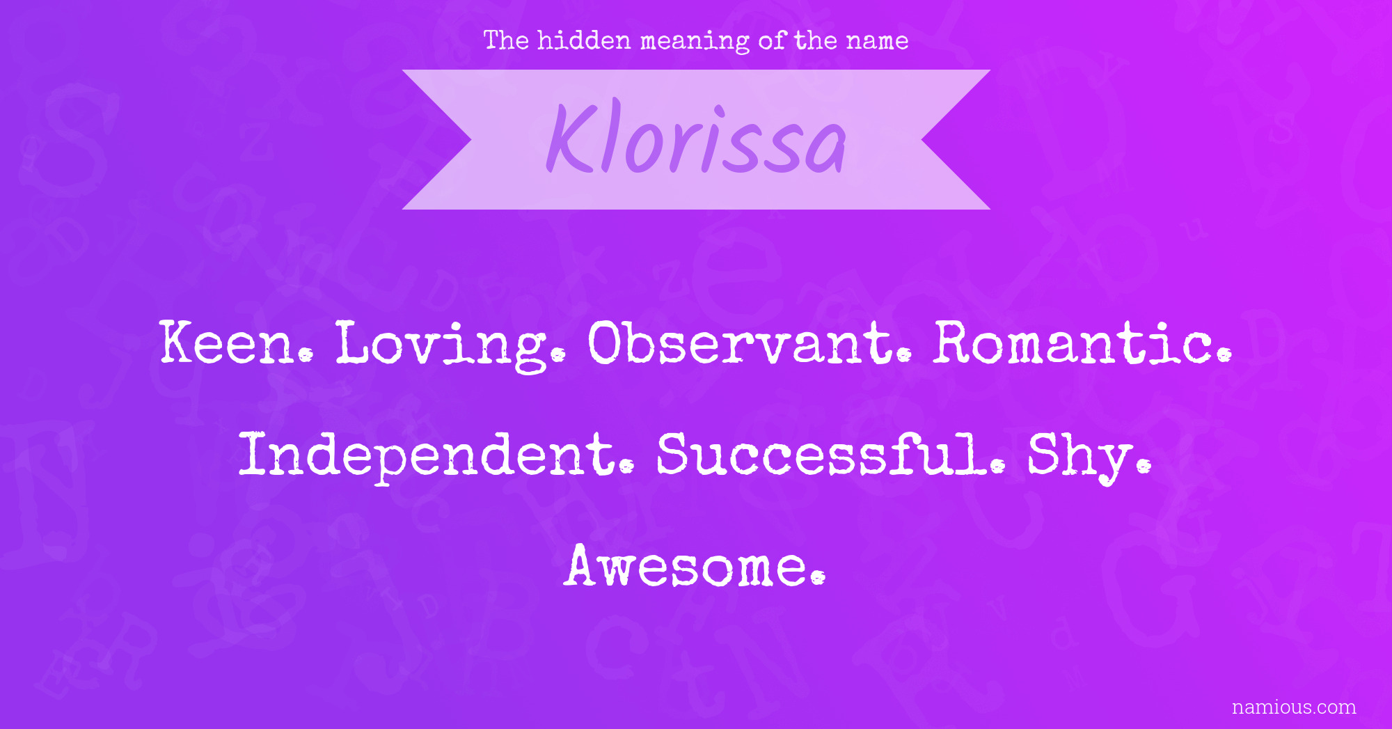 The hidden meaning of the name Klorissa