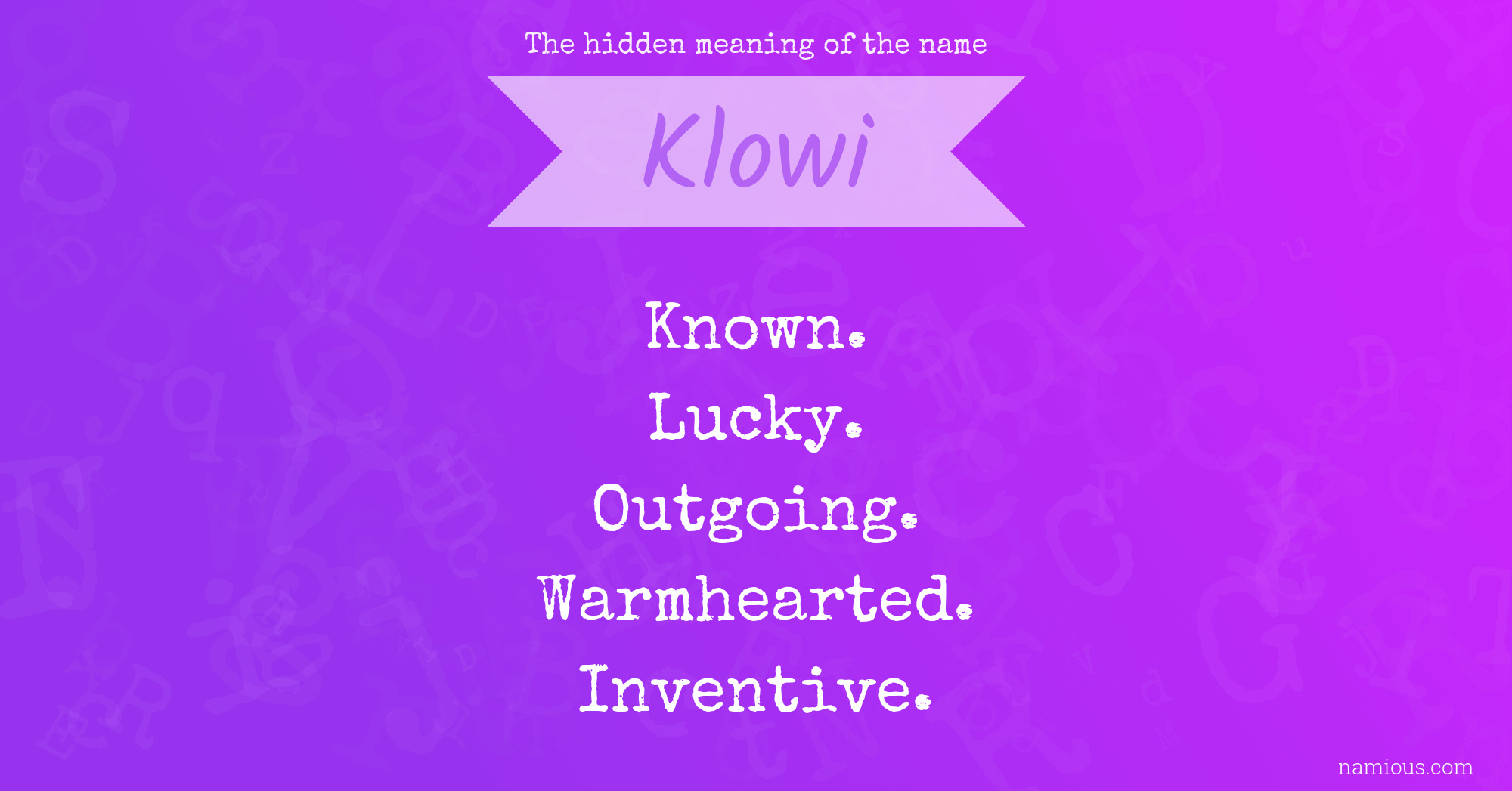 The hidden meaning of the name Klowi