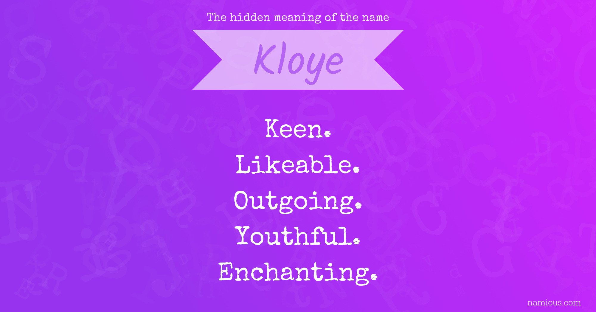 The hidden meaning of the name Kloye