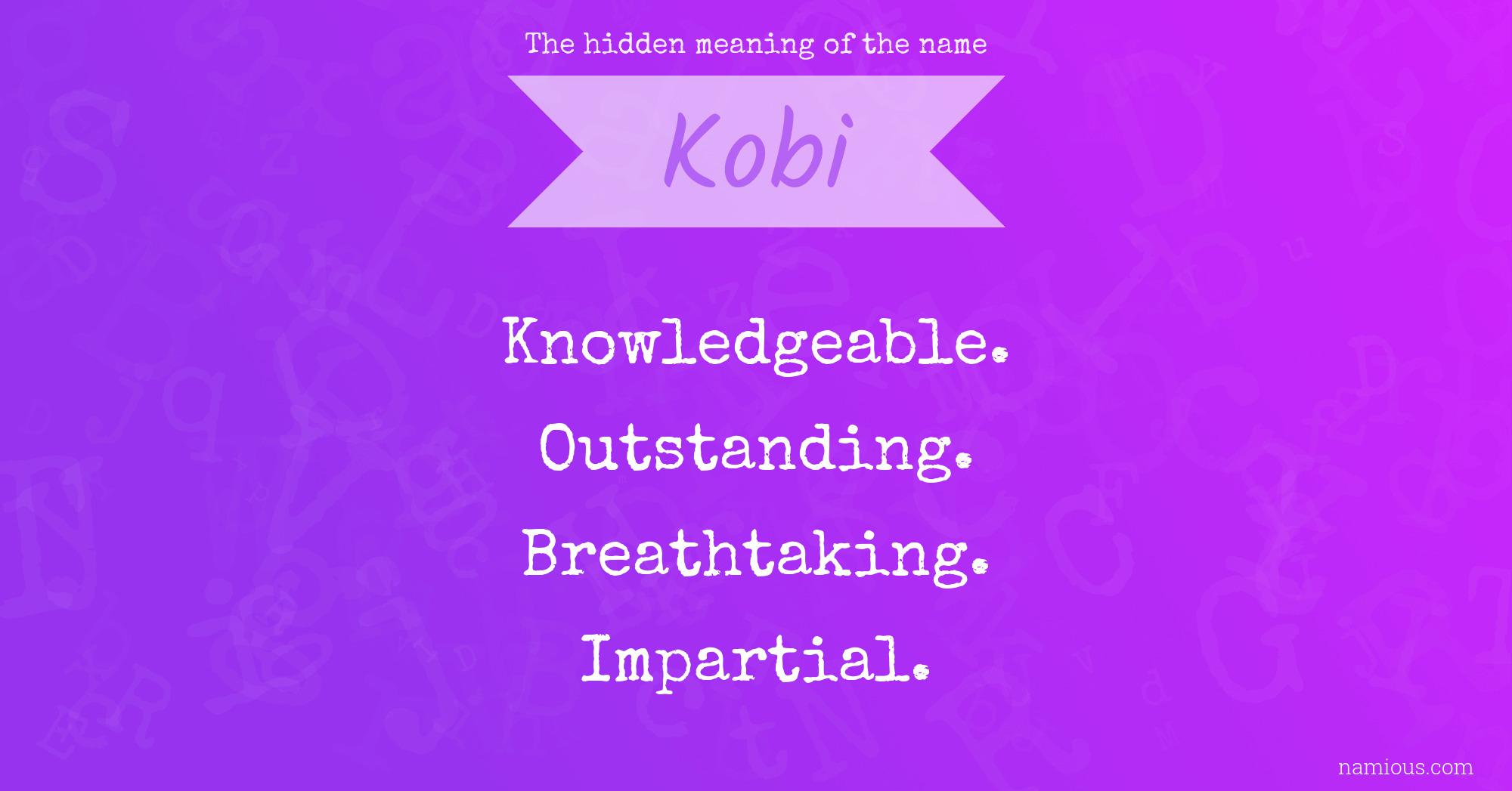 The hidden meaning of the name Kobi