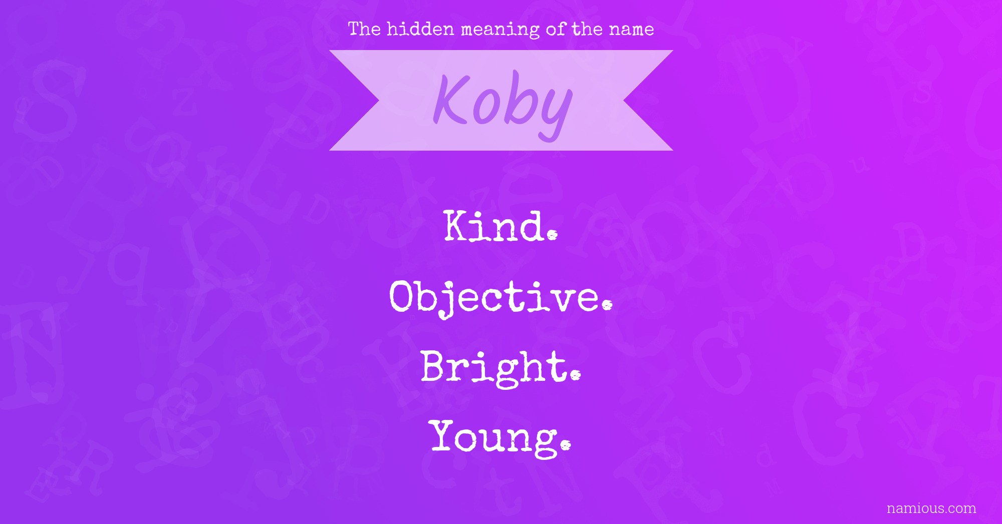 The hidden meaning of the name Koby