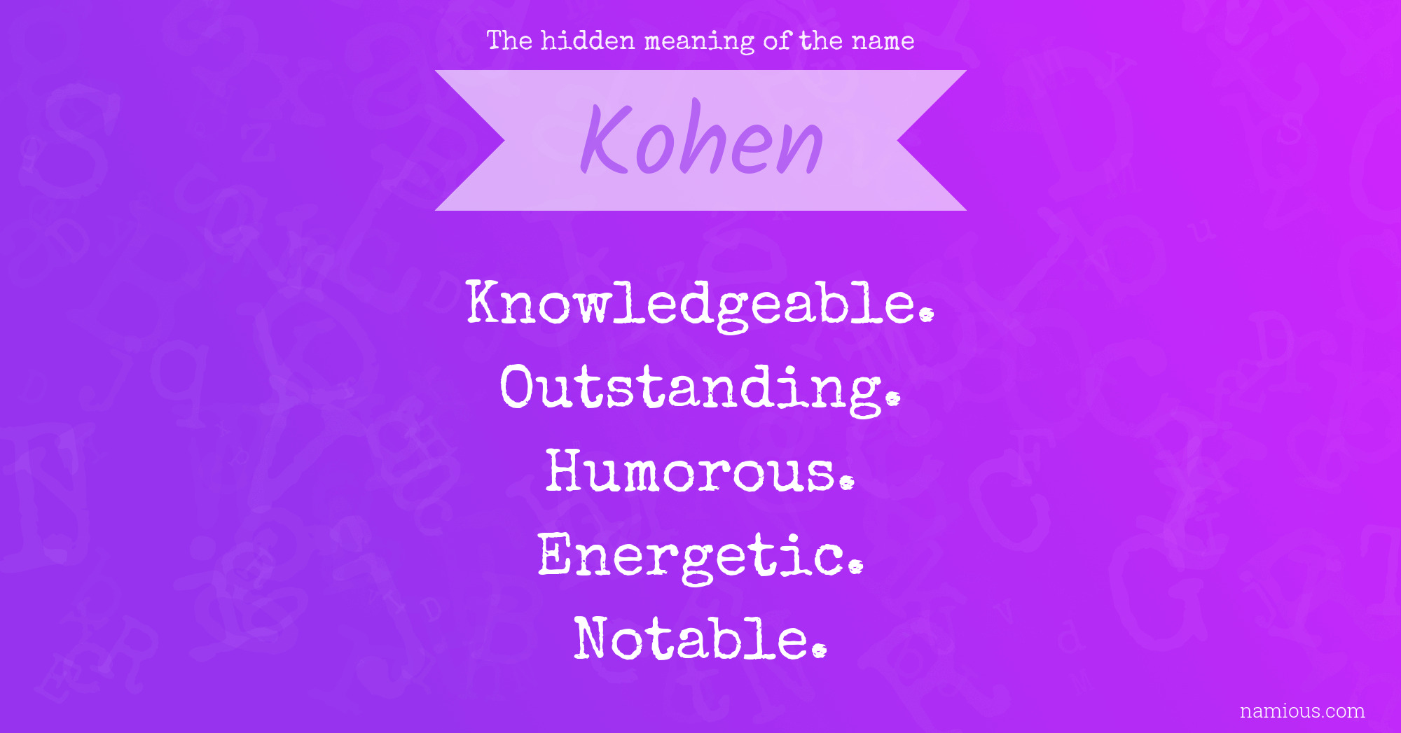 The hidden meaning of the name Kohen