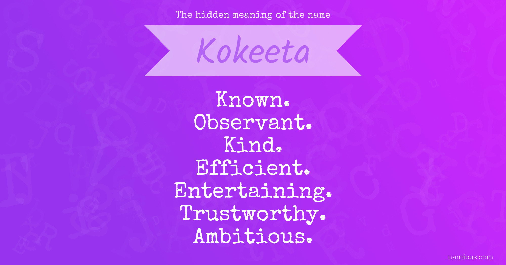 The hidden meaning of the name Kokeeta