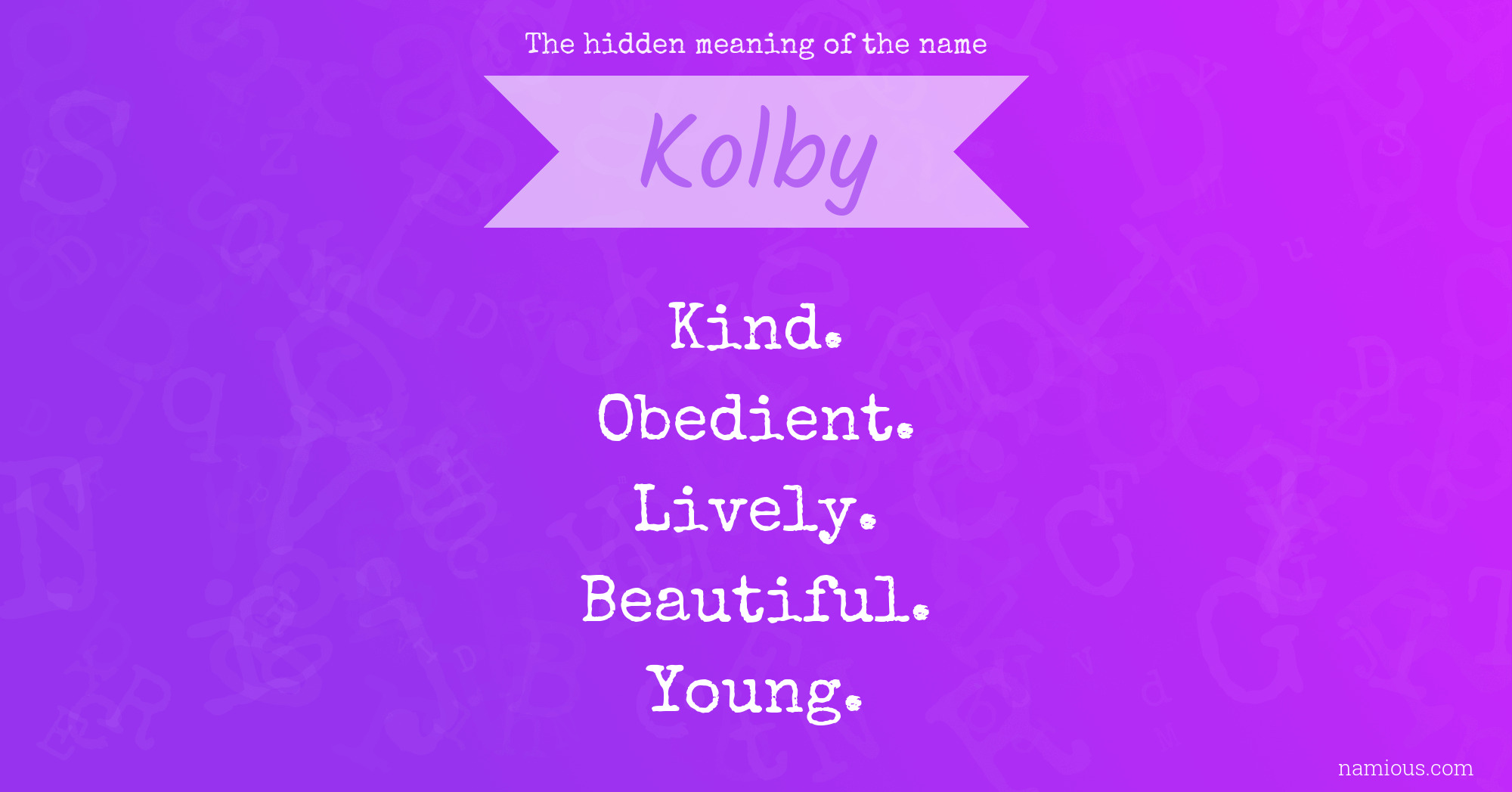 The hidden meaning of the name Kolby