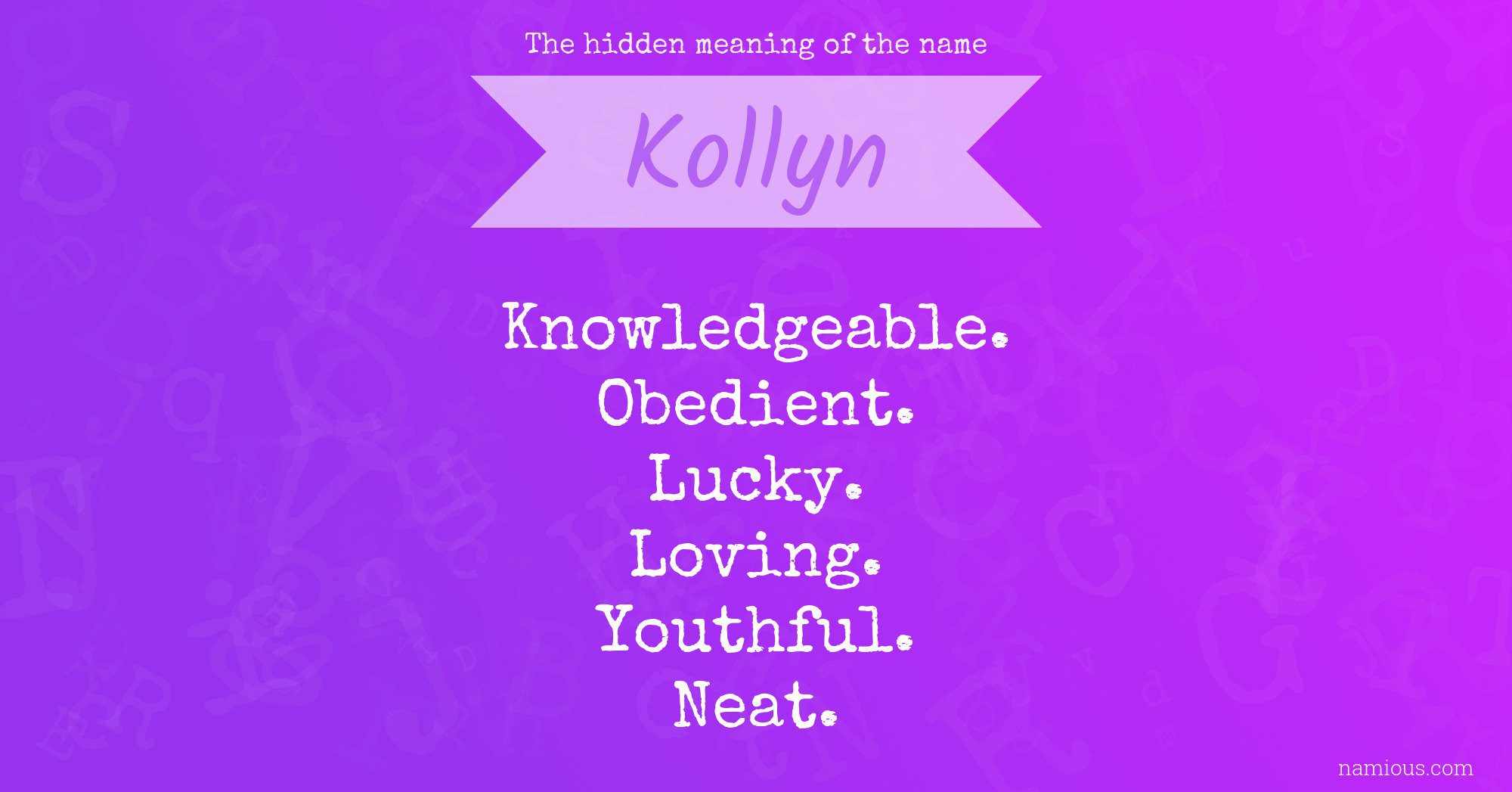 The hidden meaning of the name Kollyn