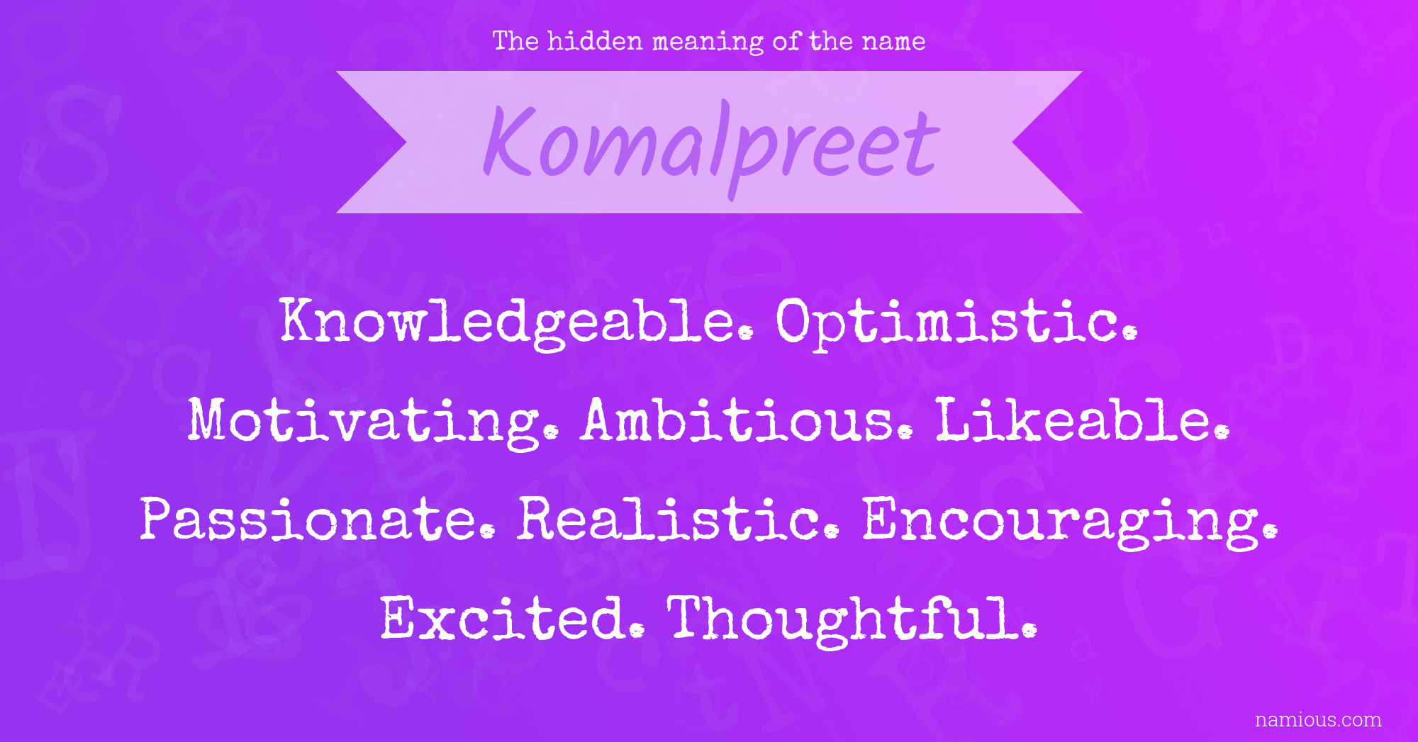 The hidden meaning of the name Komalpreet