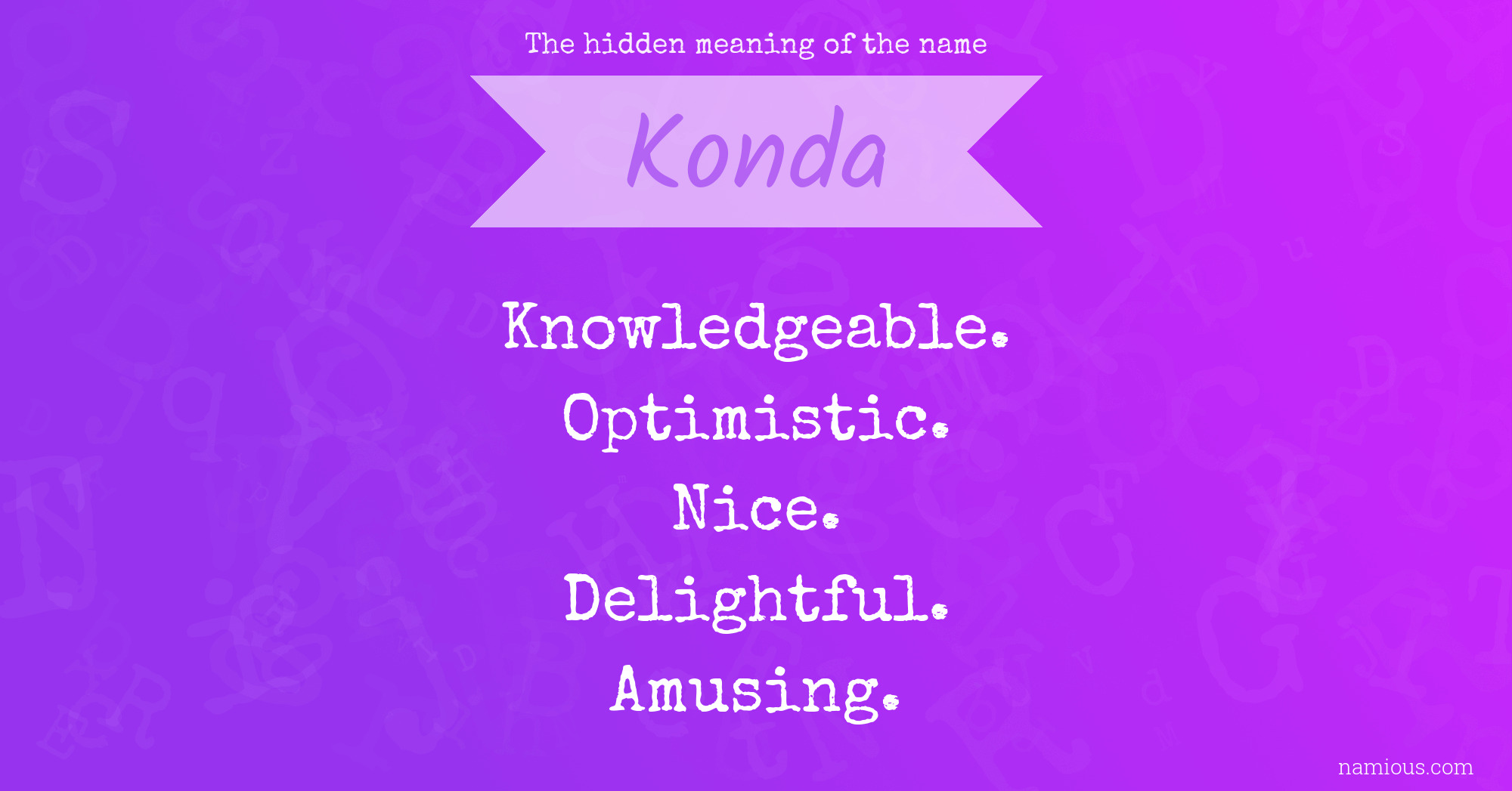 The hidden meaning of the name Konda