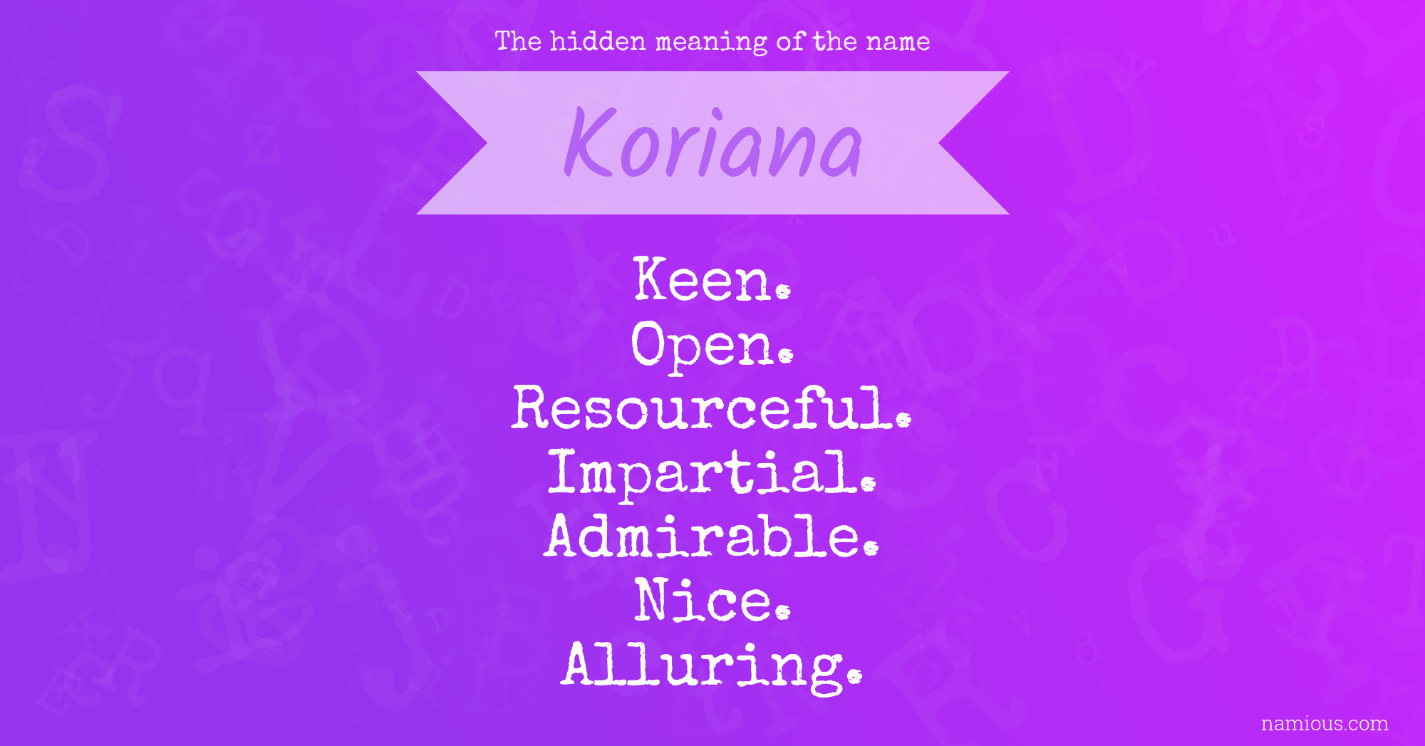 The hidden meaning of the name Koriana