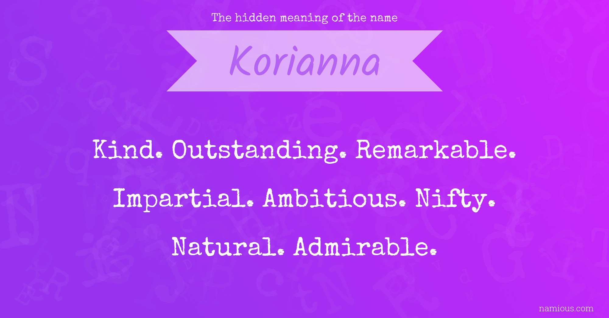 The hidden meaning of the name Korianna